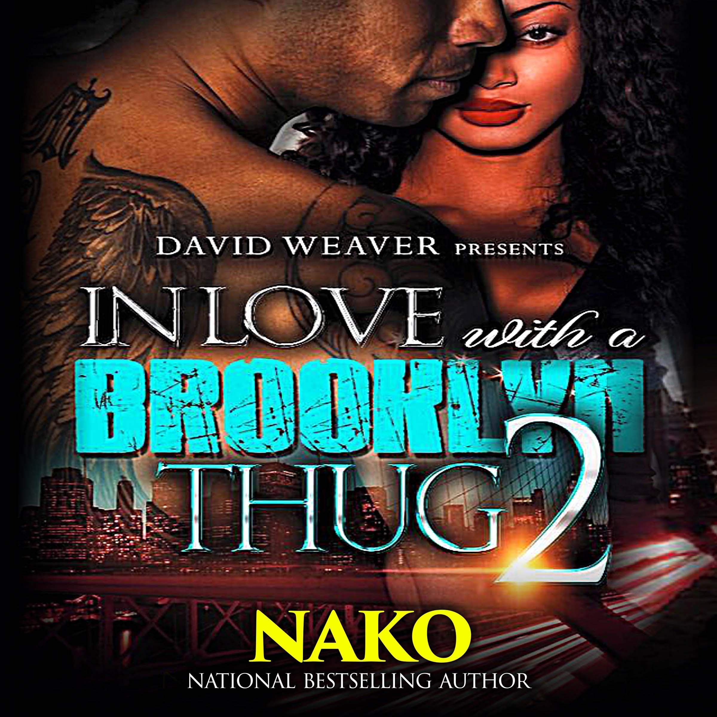 In Love with a Brooklyn Thug 2