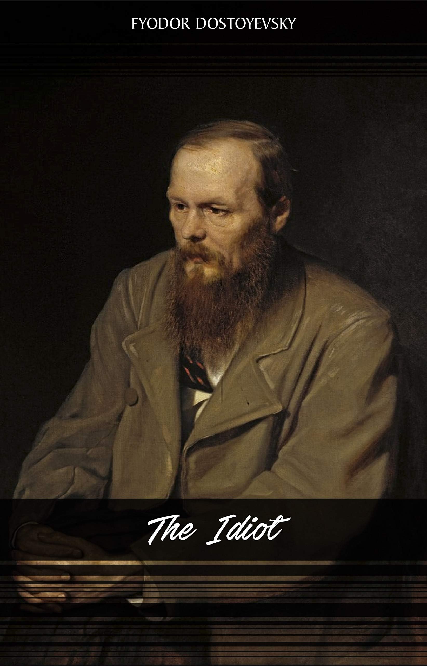 The Idiot Kindle Edition