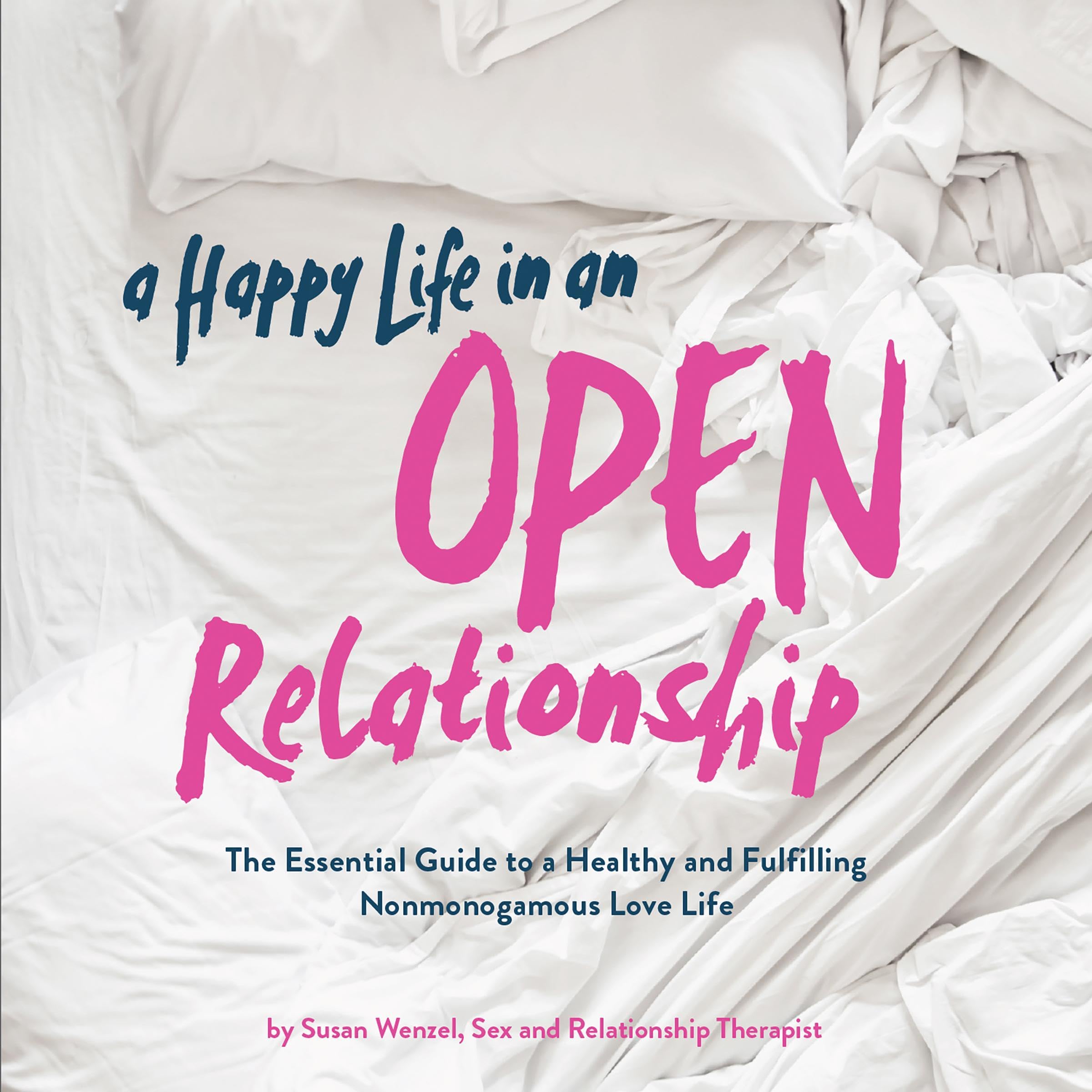 Cover art for A Happy Life in an Open Relationship