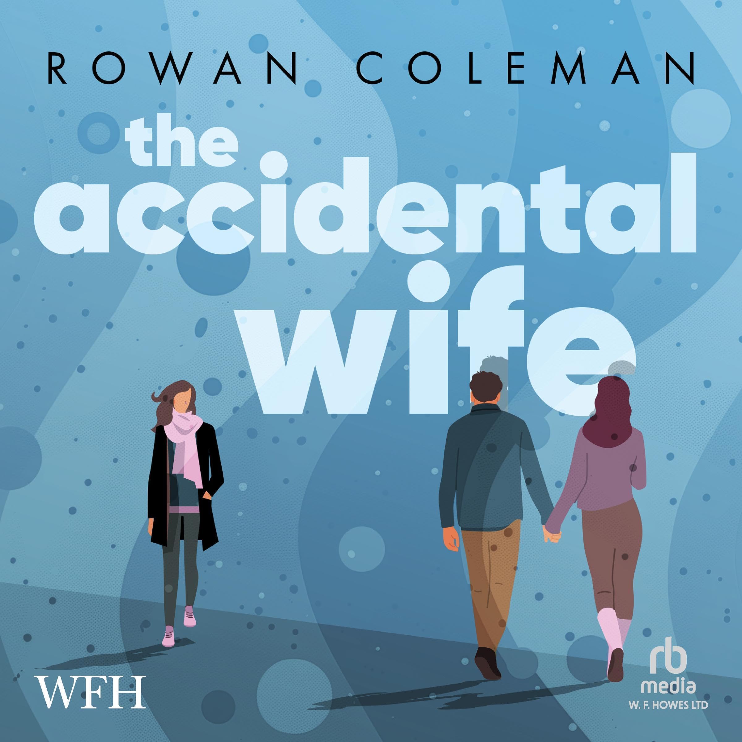 The Accidental Wife
