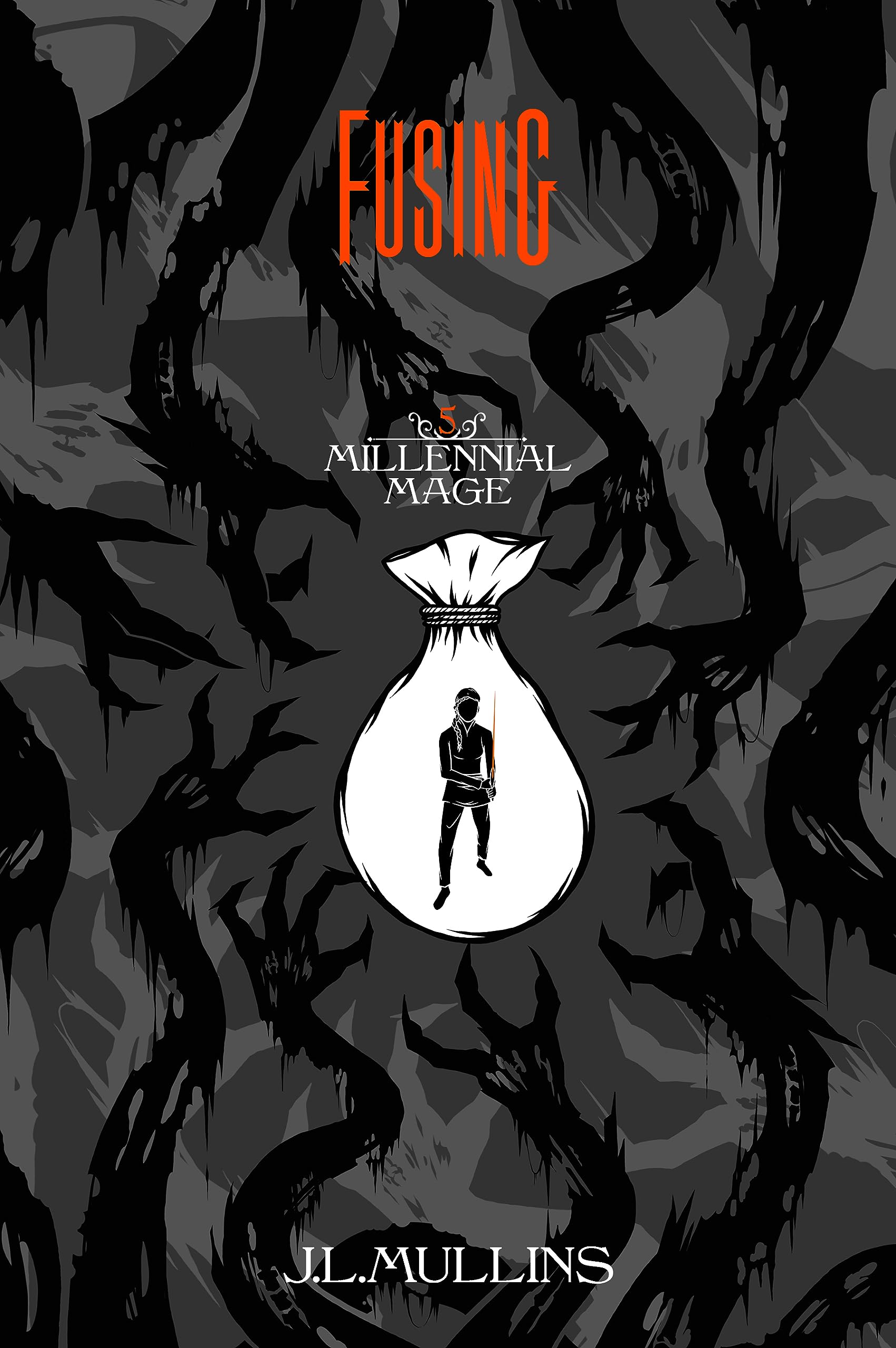 Fusing: A Slice of Life Progression Fantasy (Millennial Mage Book 5)
