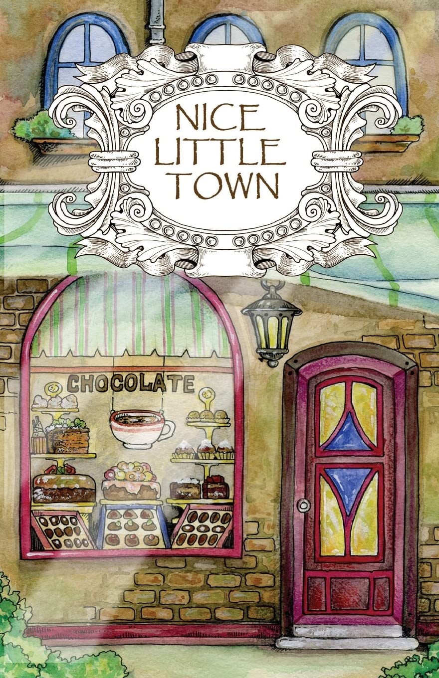 Adult Coloring Book: Nice Little Town: Volume 1