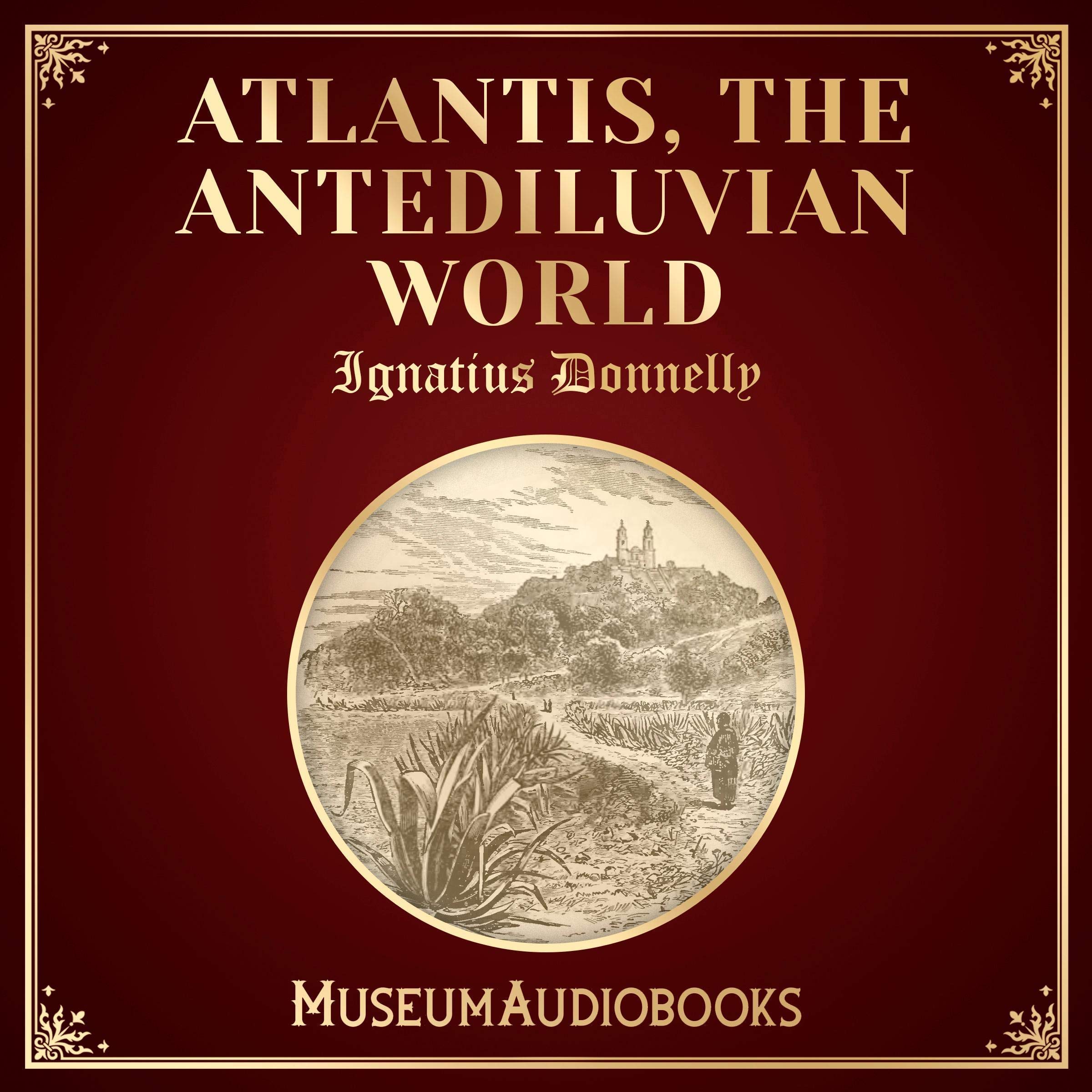 Atlantis, the Antediluvian World