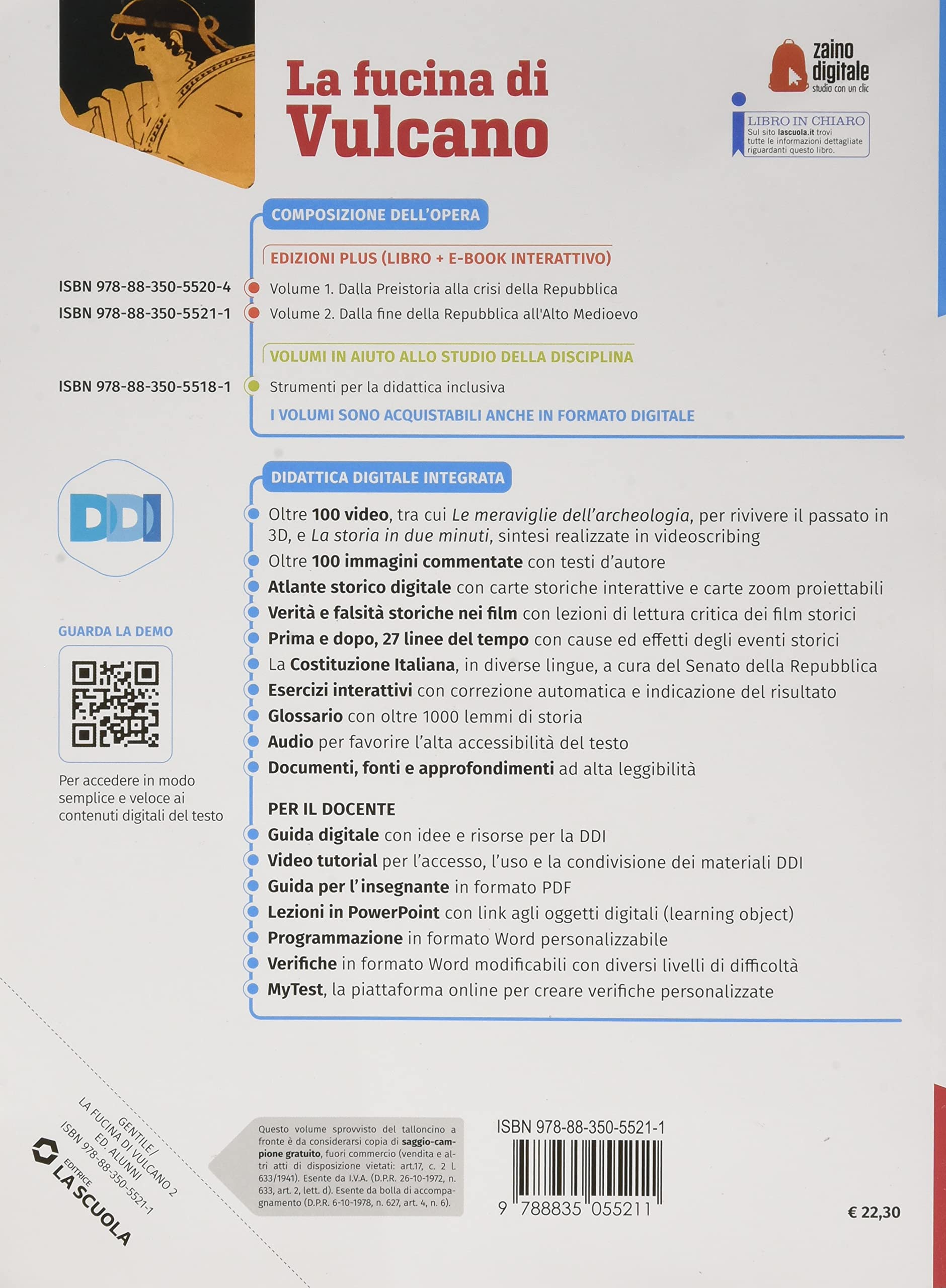 La fucina di Vulcano. Corso di storia ed educazione civica. Per le Scuole superiori. Con e-book. Con espansione online. Dalla fine della Repubblica all'alto Medioevo (Vol. 2)