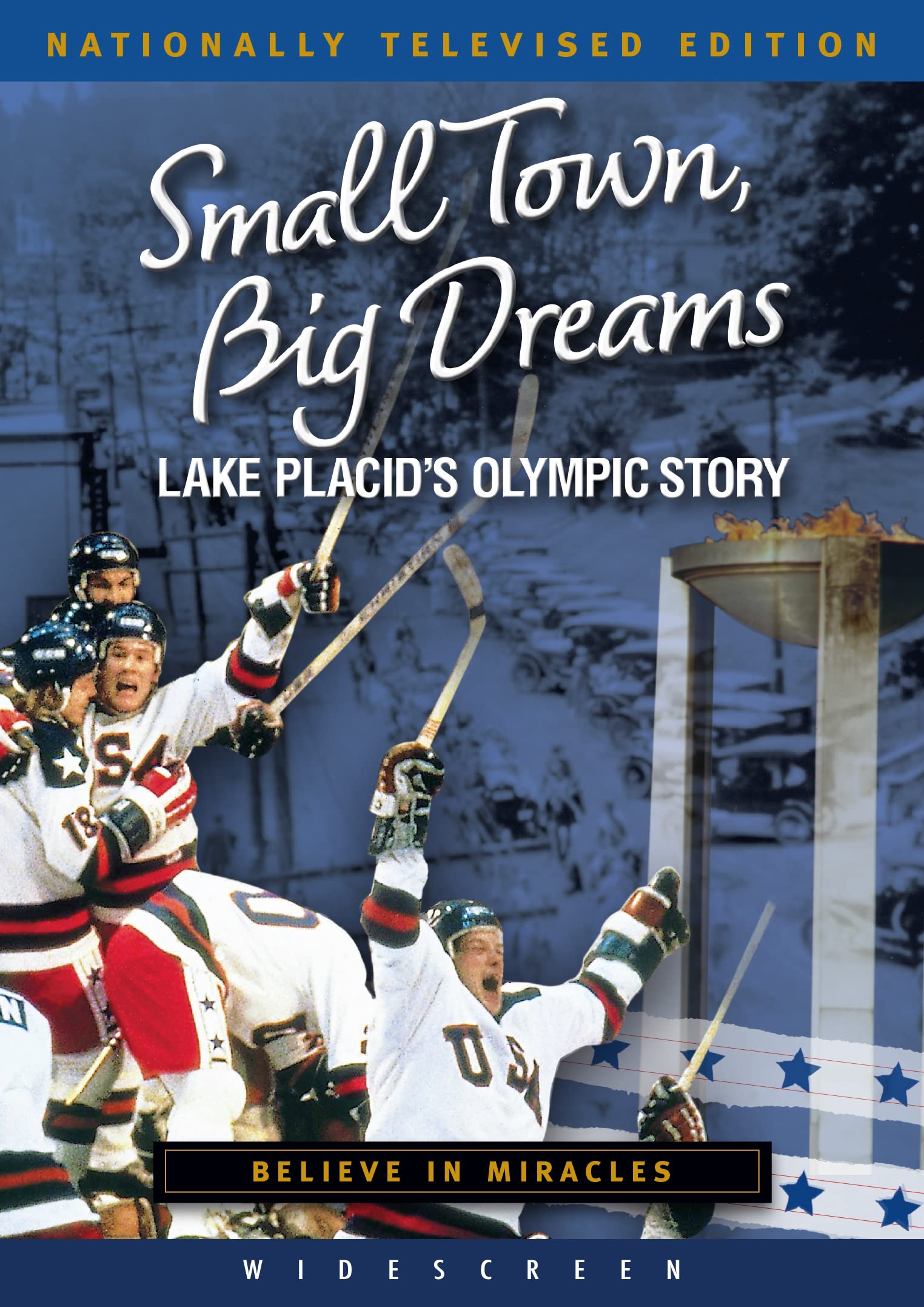 Small Town, Big Dreams: Lake Placid's Olympic Story [DVD]