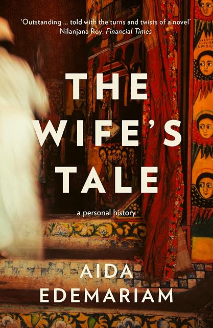 Portada de The Wife’s Tale: A Personal History: Winner of the RSL Ondaatje Prize 2019