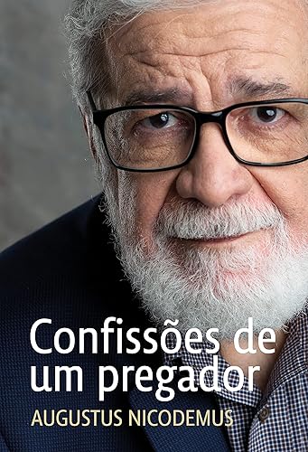 Confissões de um pregador