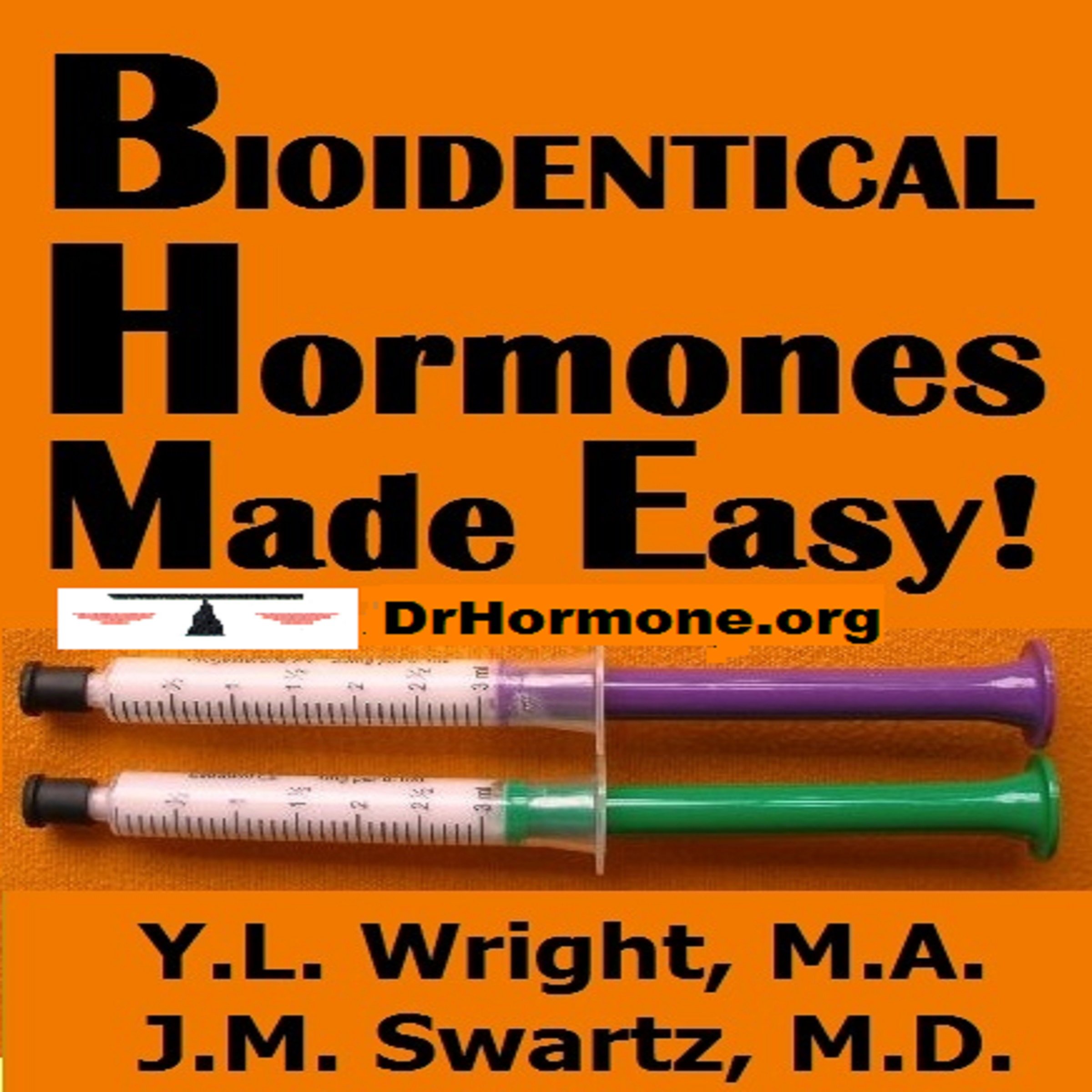 Bioidentical Hormones Made Easy