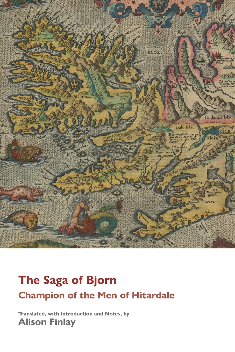 The Saga of Bjorn: Champion of the Men of Hitardale