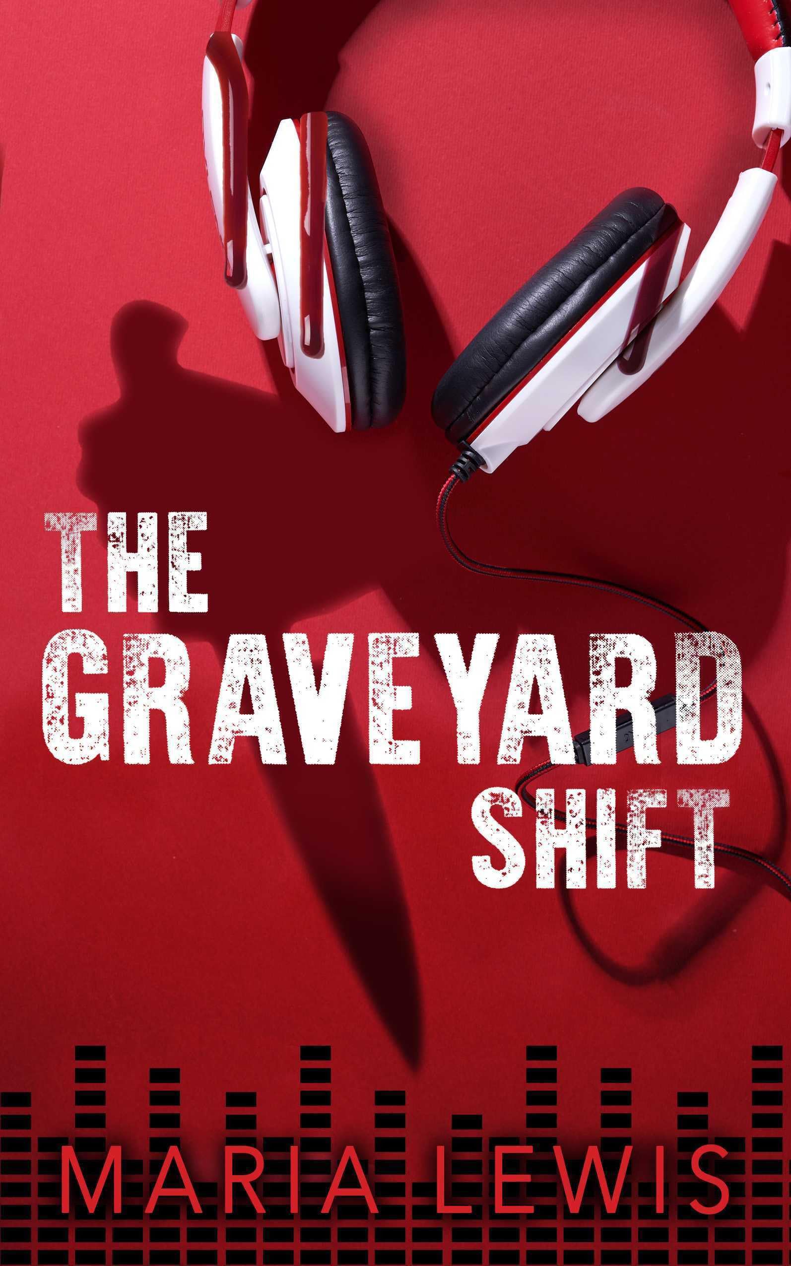 Cover of The Graveyard Shift