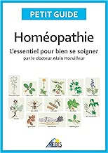 Download Homéopathie: L'essentiel pour bien se soigner - par le docteur Alain Horvilleur (Petit guide t. 90) PDF