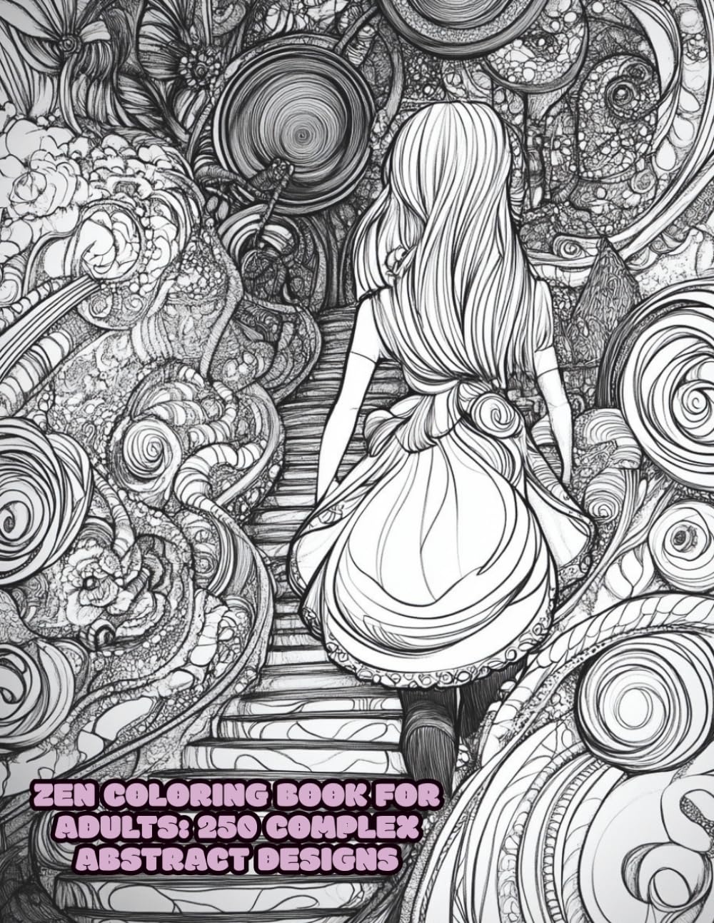Zen Coloring Book for Adults: 250 Complex Abstract Designs: Intricate Coloring Pages for Relaxation, Mindfulness, and Creative Focus