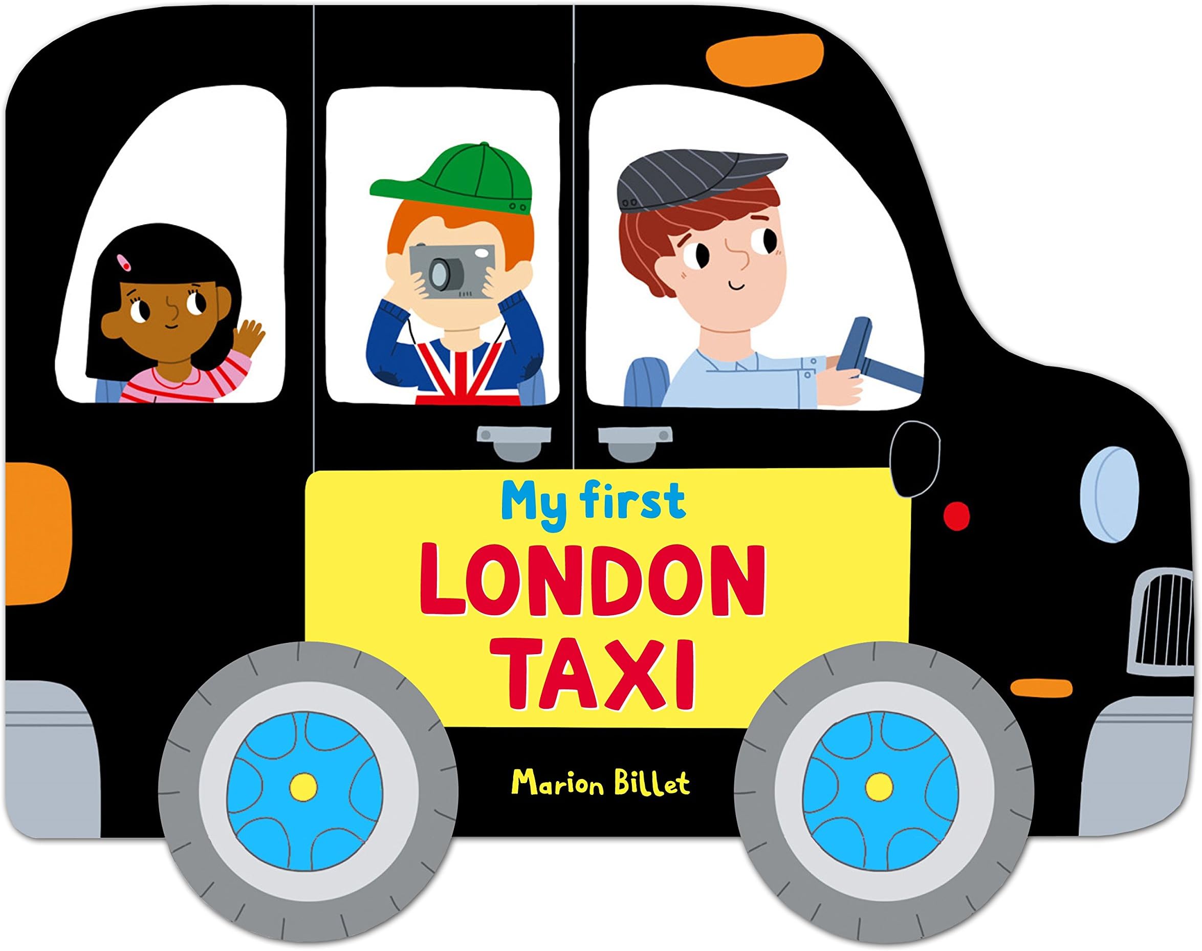 Whizzy Wheels: My First London Taxi: Novelty Book with four moving wheels! (Whizzy Wheels, 2)