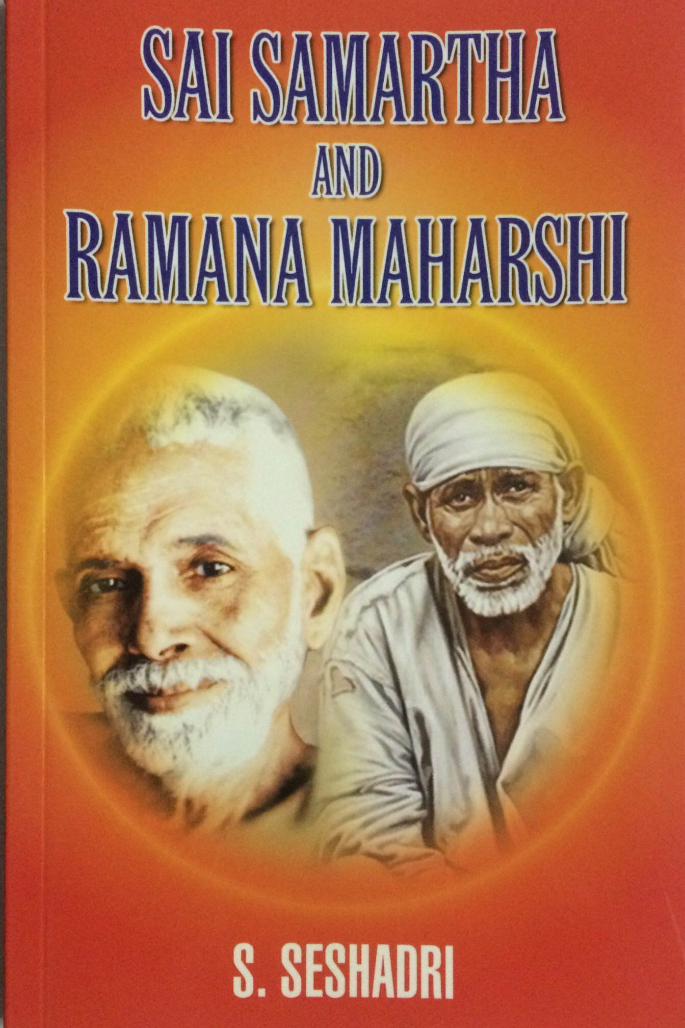 Sai Samartha & Ramana Maharshi