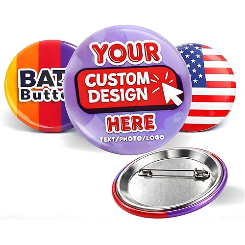 Custom Button Pins - Personalized Photo, Logo & Text Button Pins, Sizes 1, 1.5, 2.25, 3 & 3.5 Inch, Bulk 5-1000 Pcs, Pinback Buttons for Graduation, Campaigns & Events