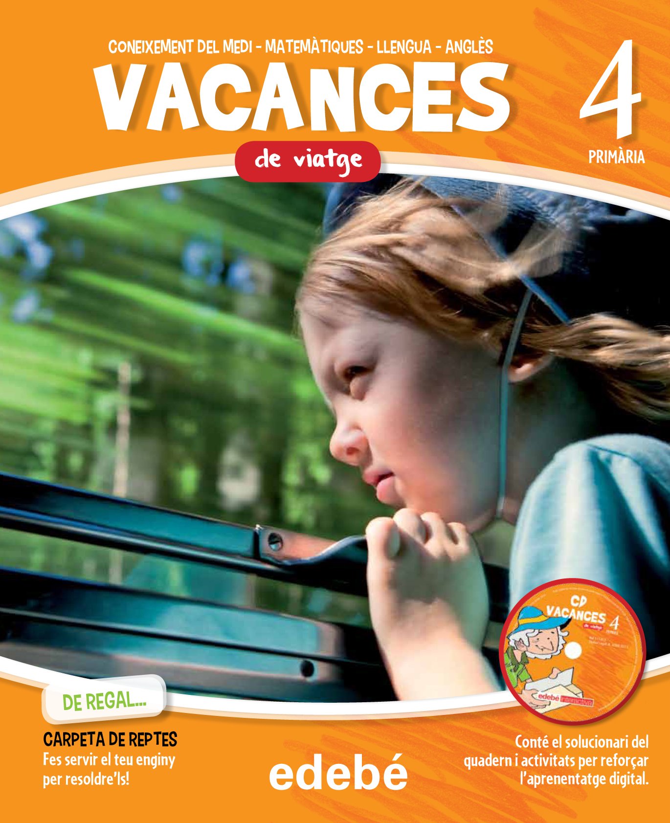 VACANCES 4EP. DE VIATGE - 9788468310039 (SIN COLECCION)