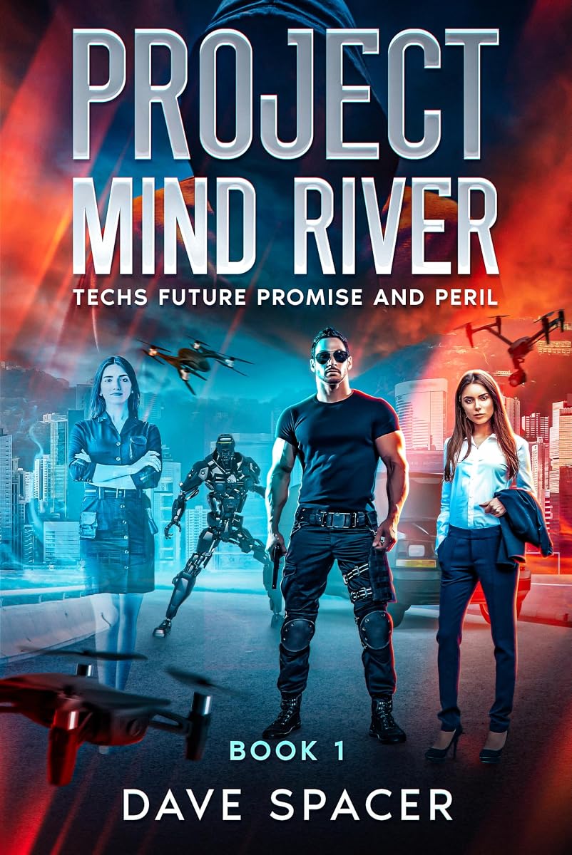 Project Mind River: Techs Future Promise and Peril (Book 1 – Sci Fi Action Adventure AI) audiobook cover