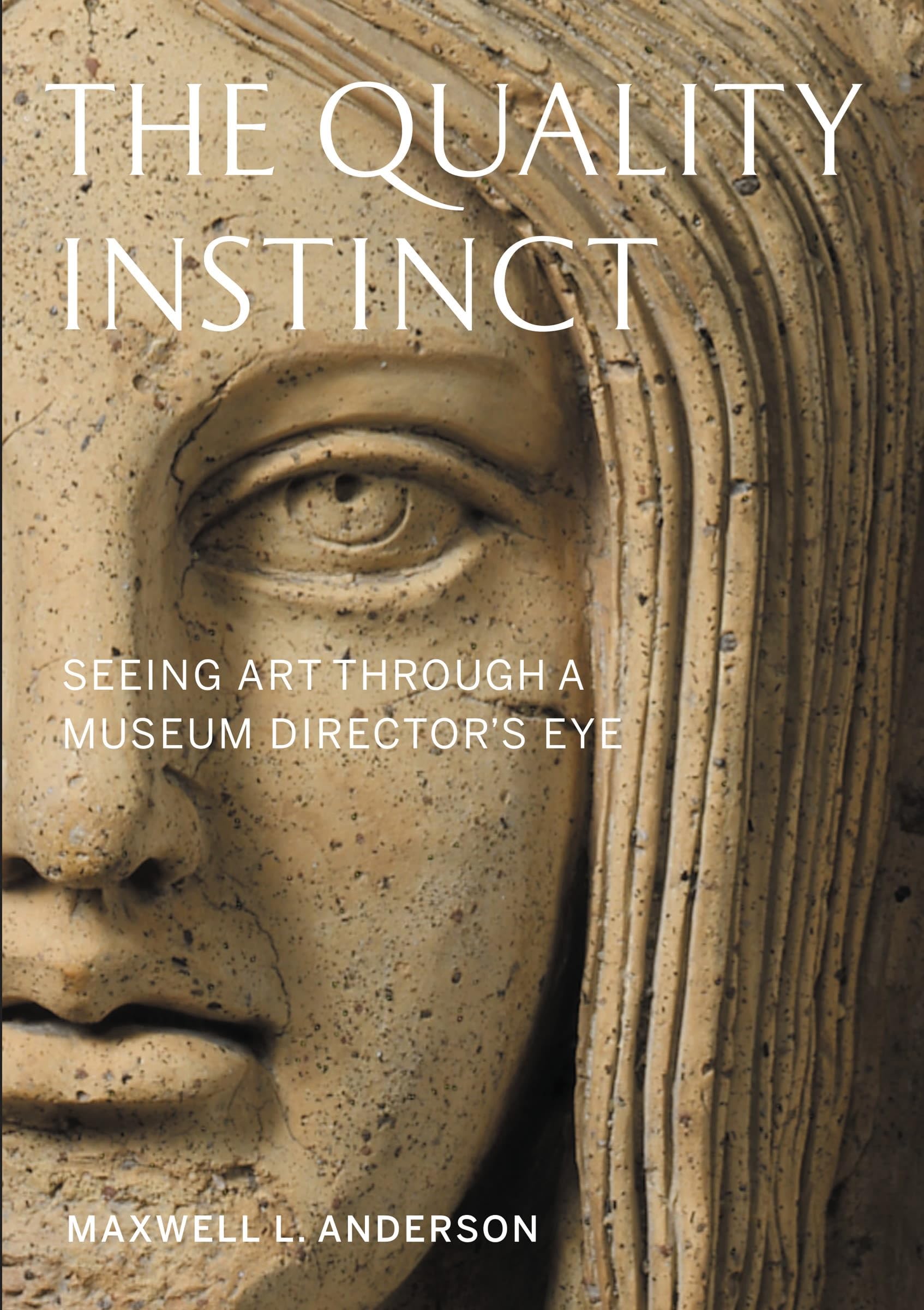 The Quality Instinct comprendre les critères des musées livre anglais