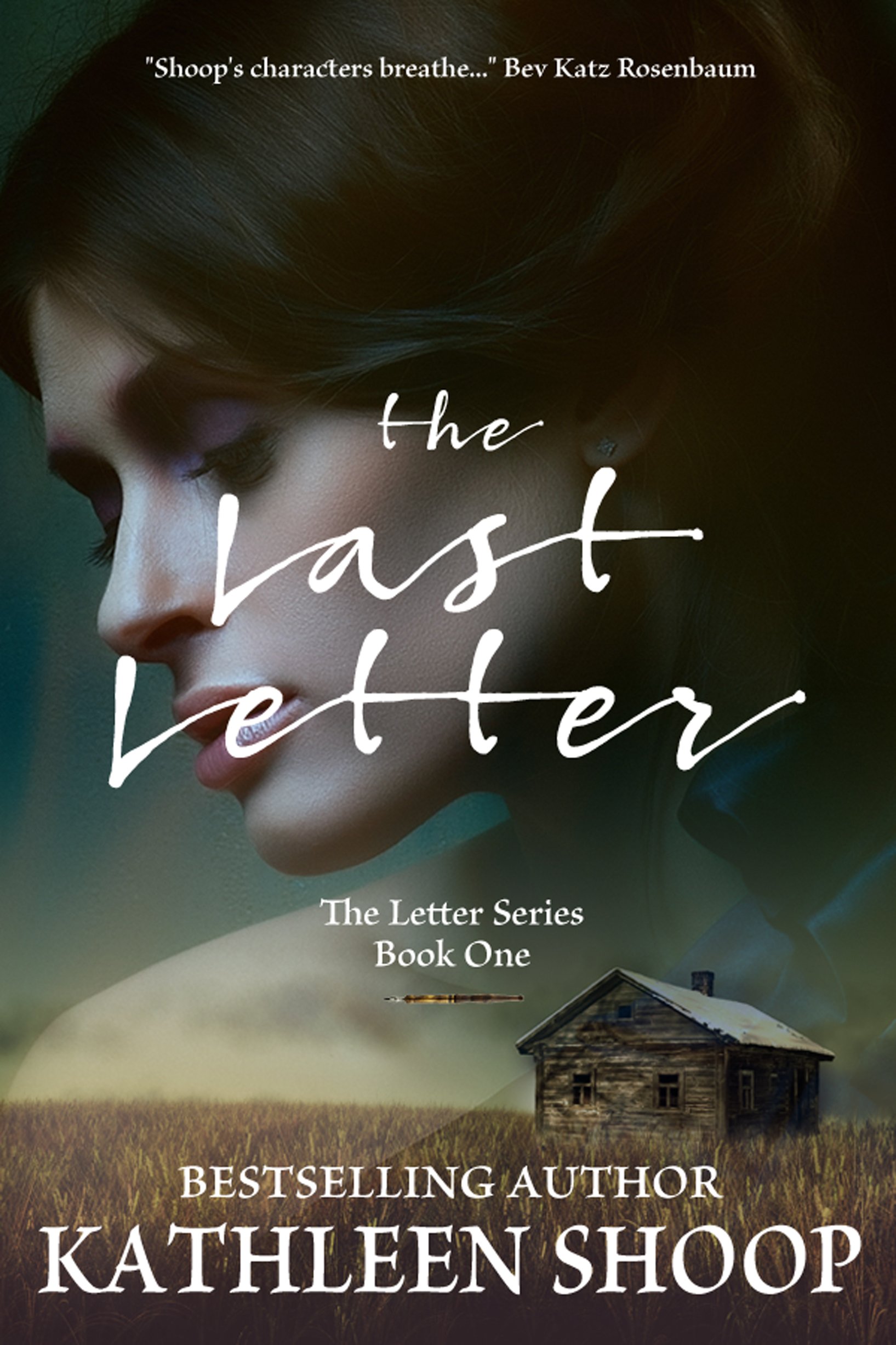 The Last Letter (The Letter Series Book 1)