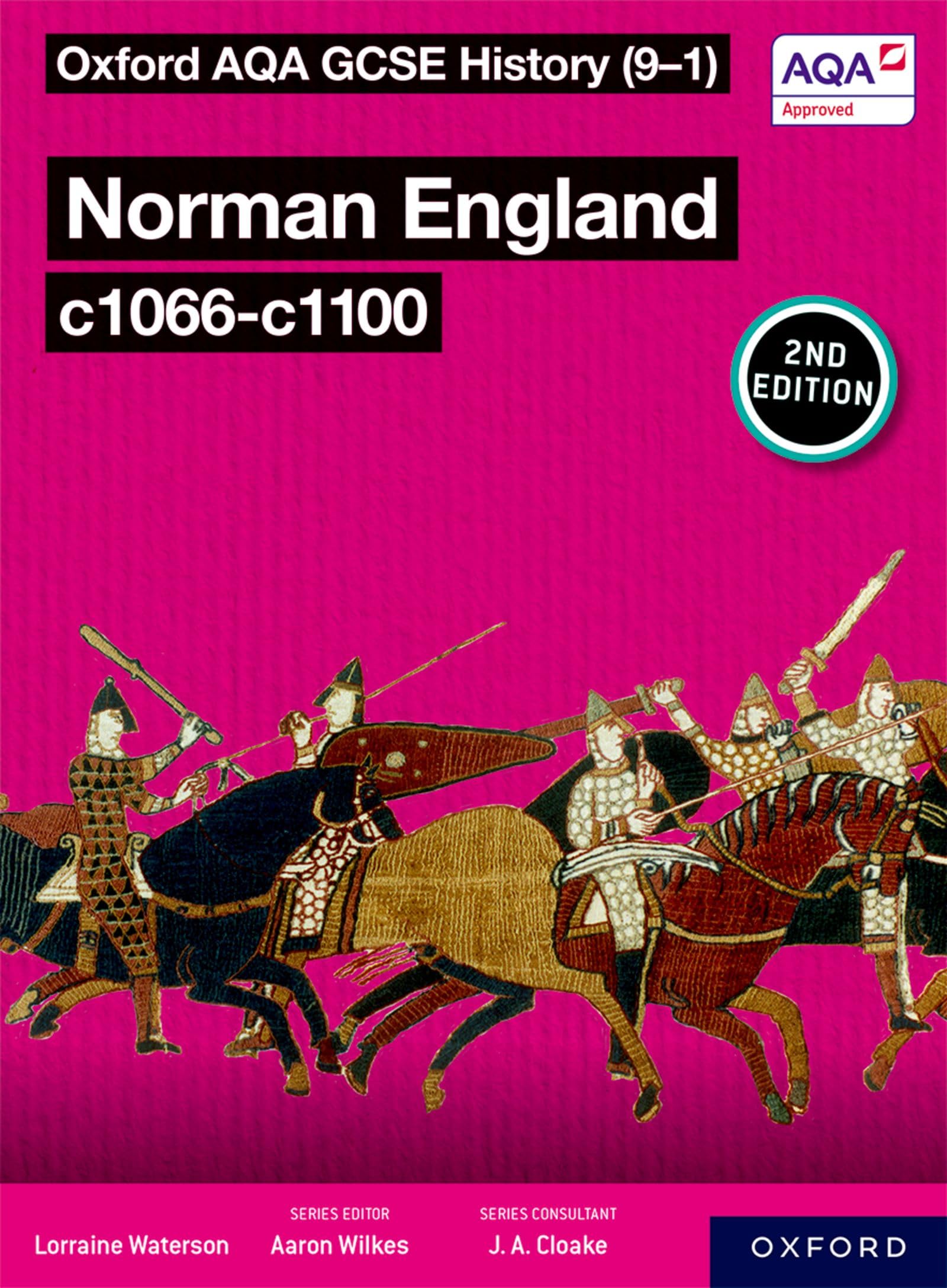 Norman England c1066-c1100 Student Book Second Edition (Oxford AQA GCSE History (9-1))