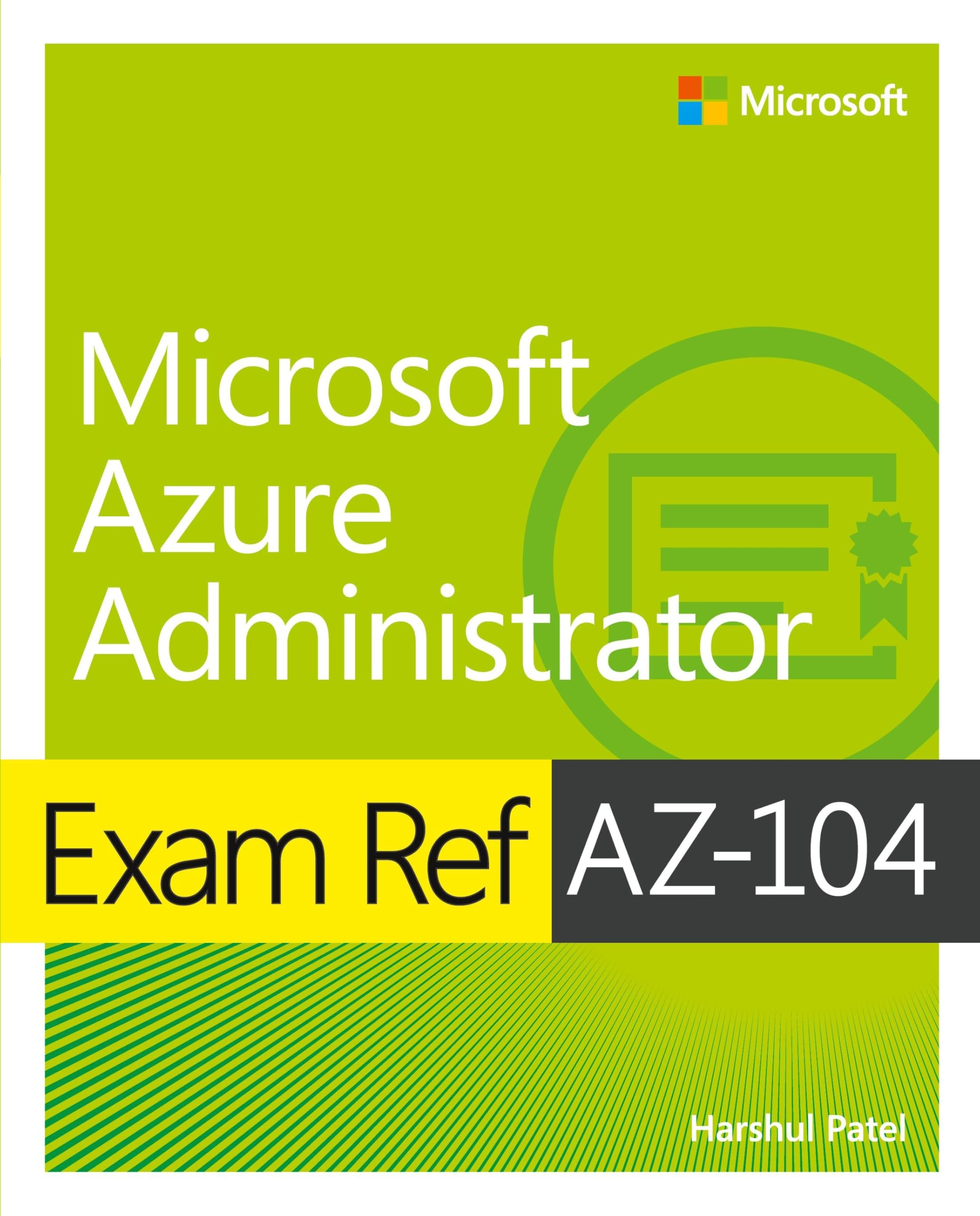 Microsoft Azure Administrator Exam Ref AZ-104