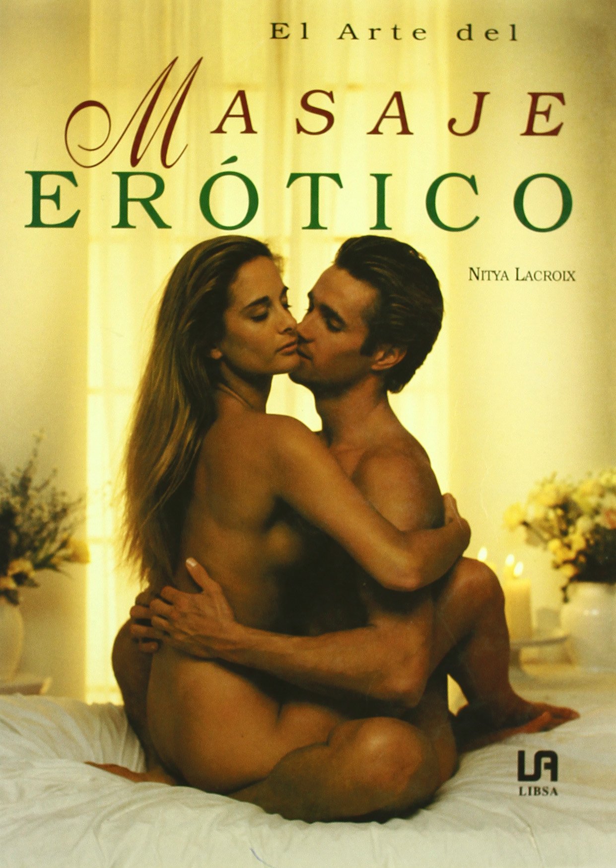El arte del masaje erótico