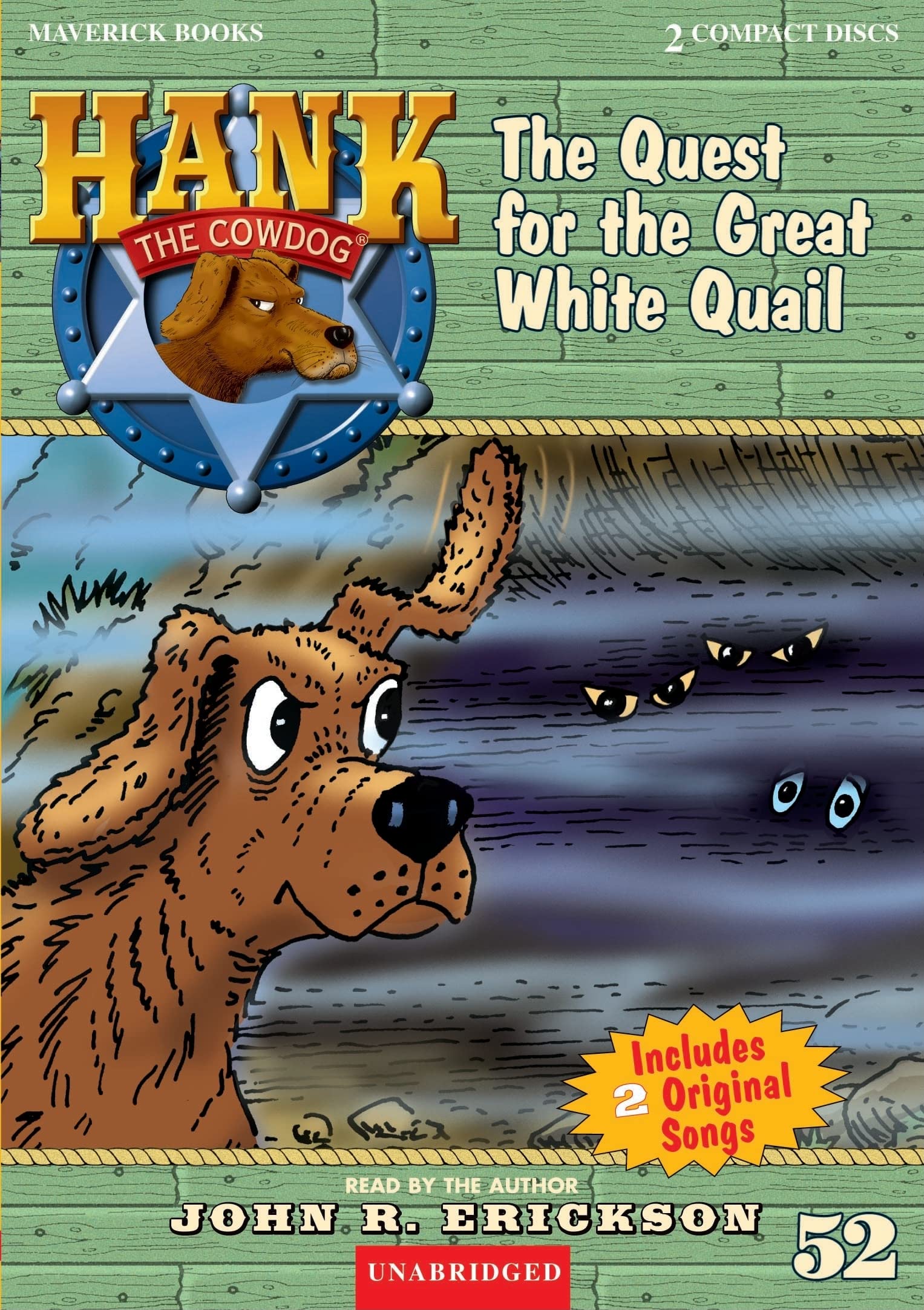 The Quest for the Great White Quail (Hank the Cowdog (Audio))