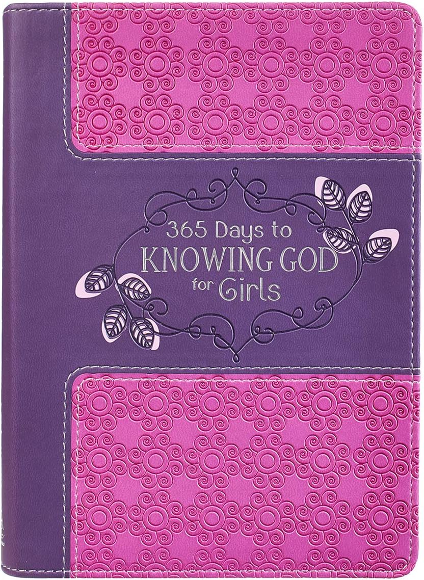 365 Days to Knowing God for Girls Devotional