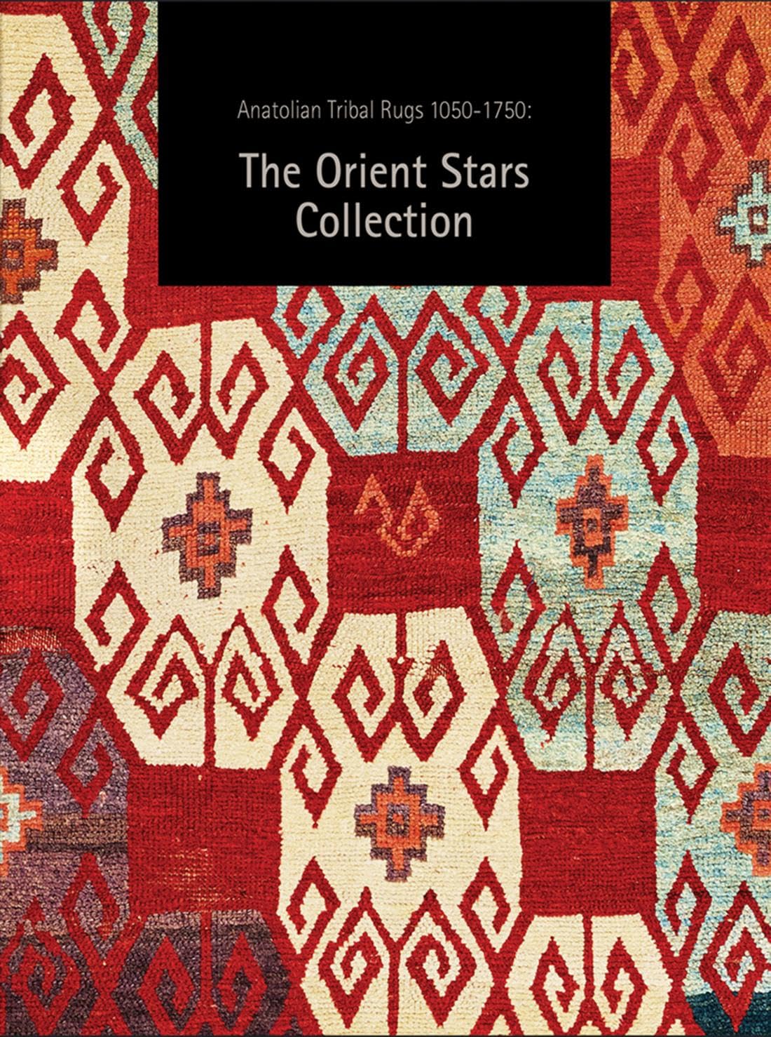 Anatolian Tribal Rugs 1050-1750: The Orient Stars Collection: A Carpet Collection: 2 Hardcover – Illustrated, 1 Jun. 2022