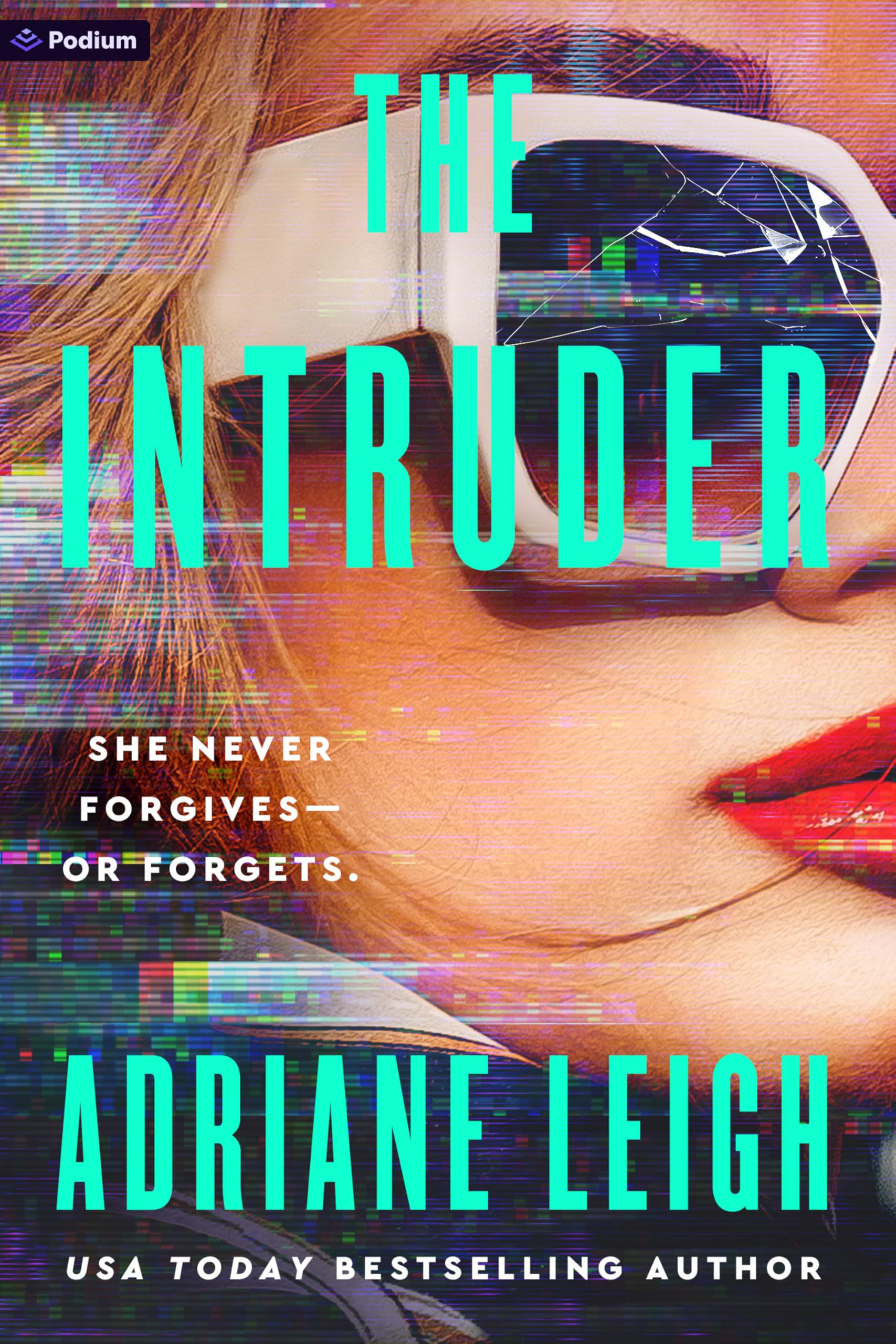 The Intruder: A Psychological Thriller: 3 (Influencer)