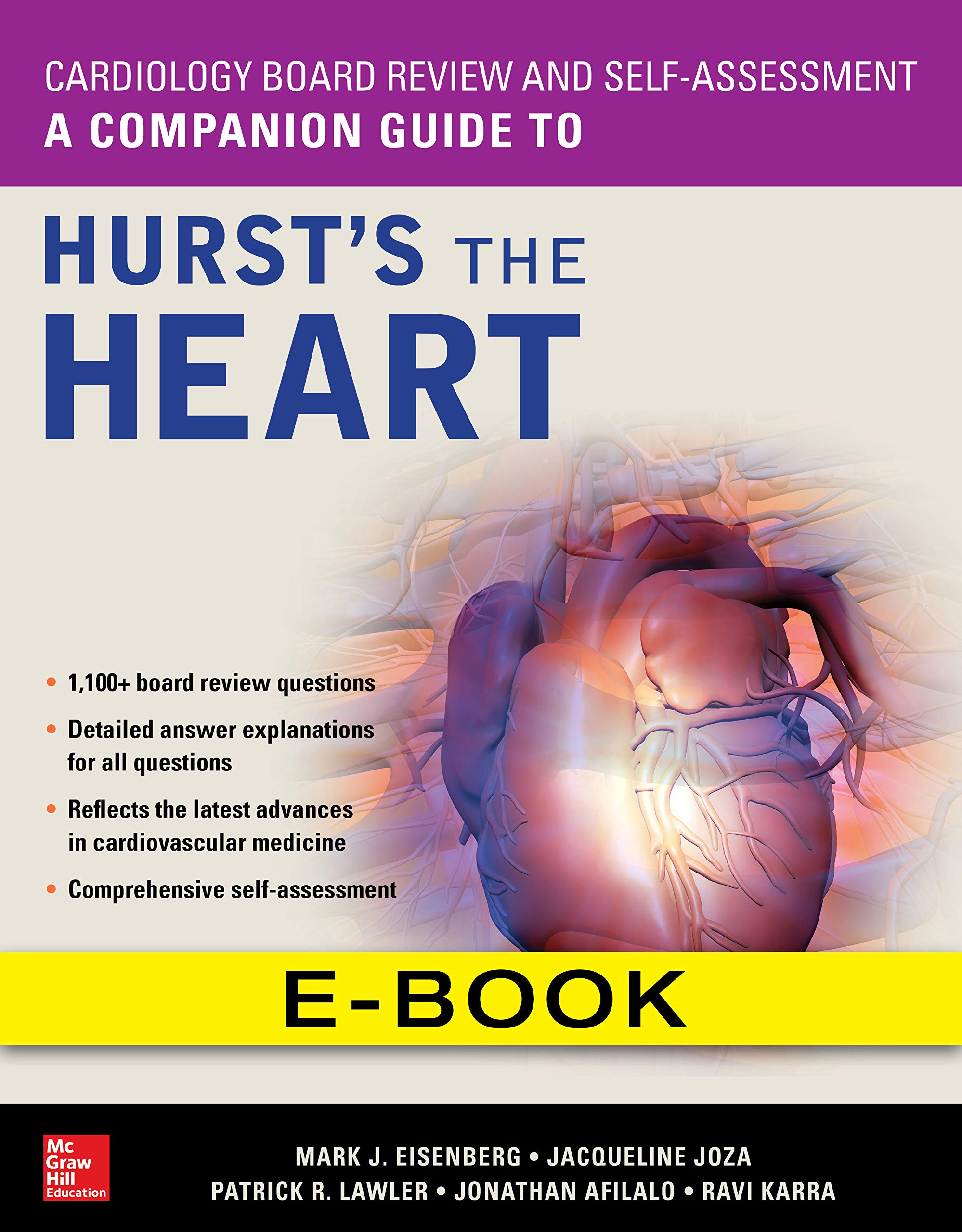Cardiology Board Review and Self-Assessment: A Companion Guide to Hurst's the Heart