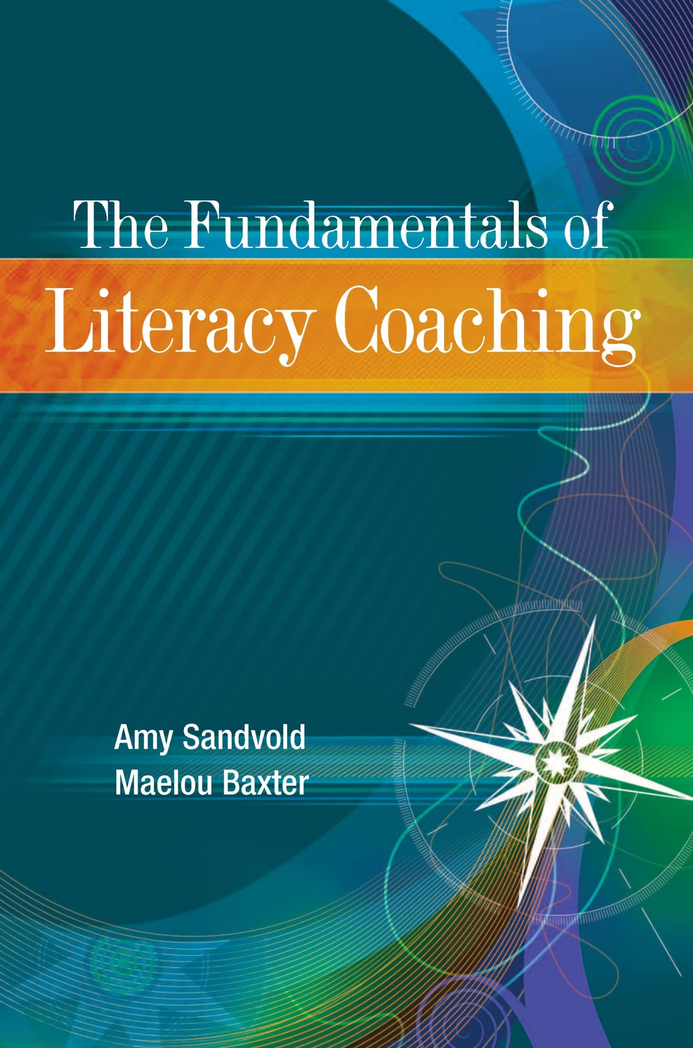 Buy The Fundamentals of Literacy Coaching — BookShops.in