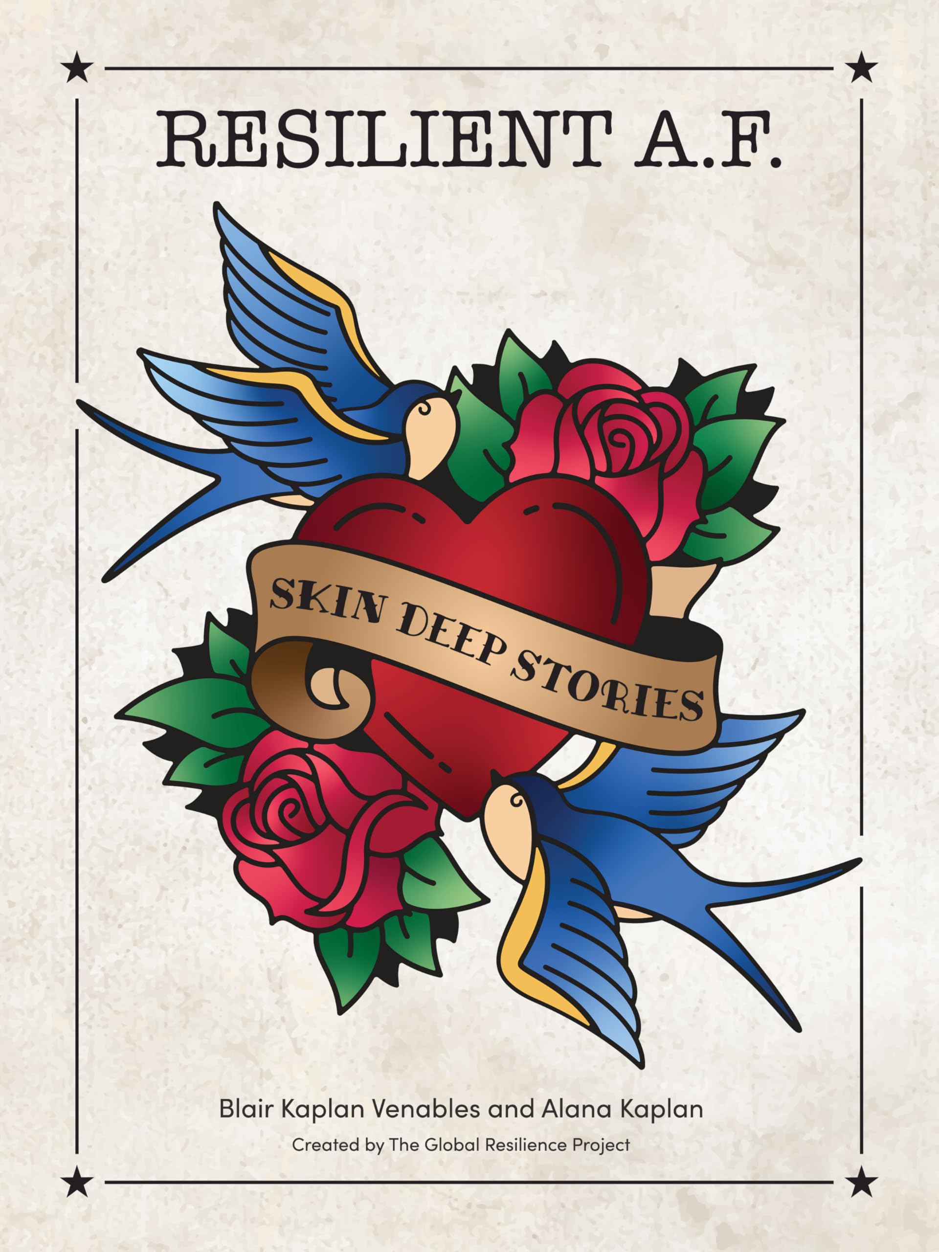 RESILIENT A.F. Skin Deep Stories