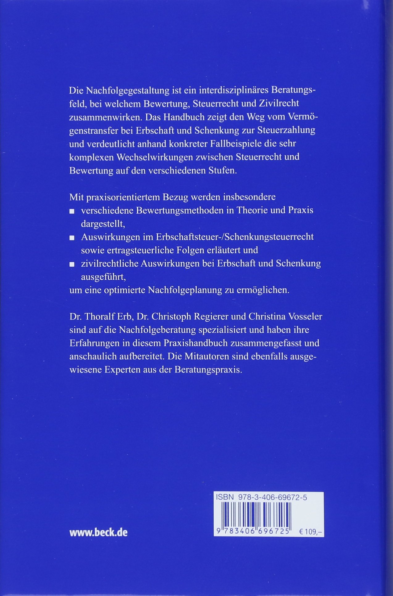 Bewertung bei Erbschaft und Schenkung: Zusammenwirken von Bewertung, Steuerrecht und Zivilrecht