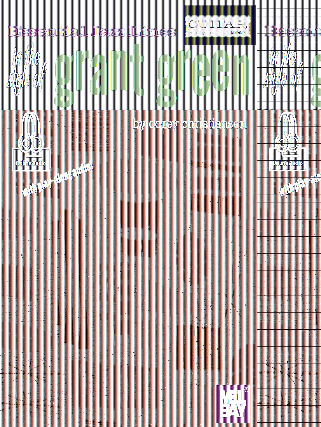 Essential Jazz Lines In the Style of Grant Green: Guitar Edition