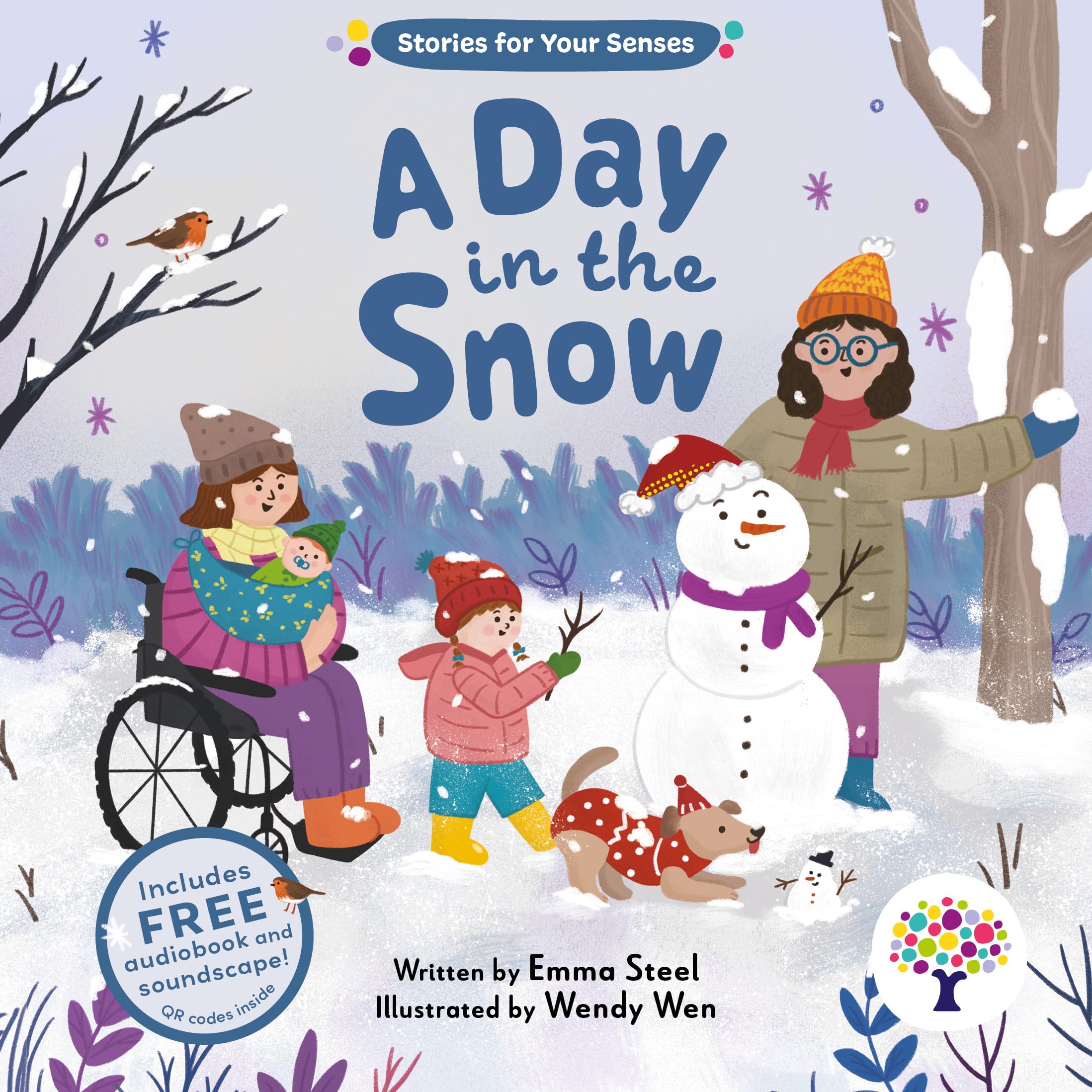 A Day in the Snow by Emma Steel, Wendy Wen - 9781802637281