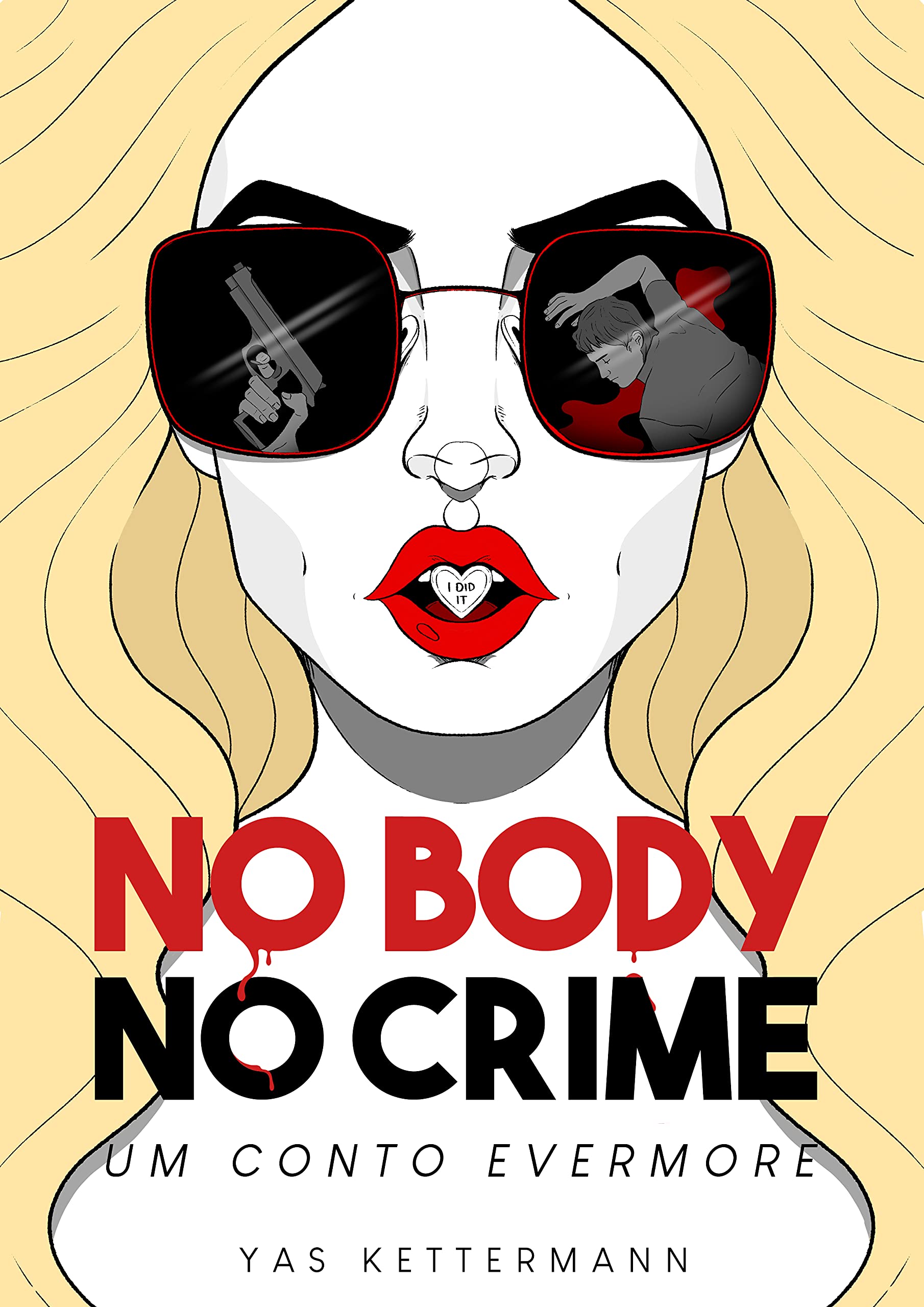 No Body No Crime: Um Conto Evermore