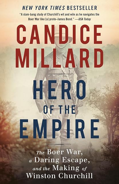 Portada de Hero of the Empire: The Boer War, a Daring Escape, and the Making of Winston Churchill