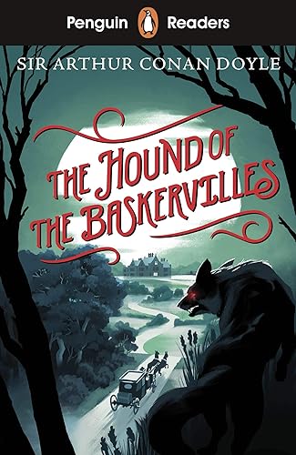 Pr Starter Level. The Hound Of The Baskervilles: Arthur Conan Doyle (Penguin readers Level S ; pre-A1) - 9780241375303: Abridged Edition