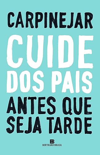 Cuide dos pais antes que seja tarde