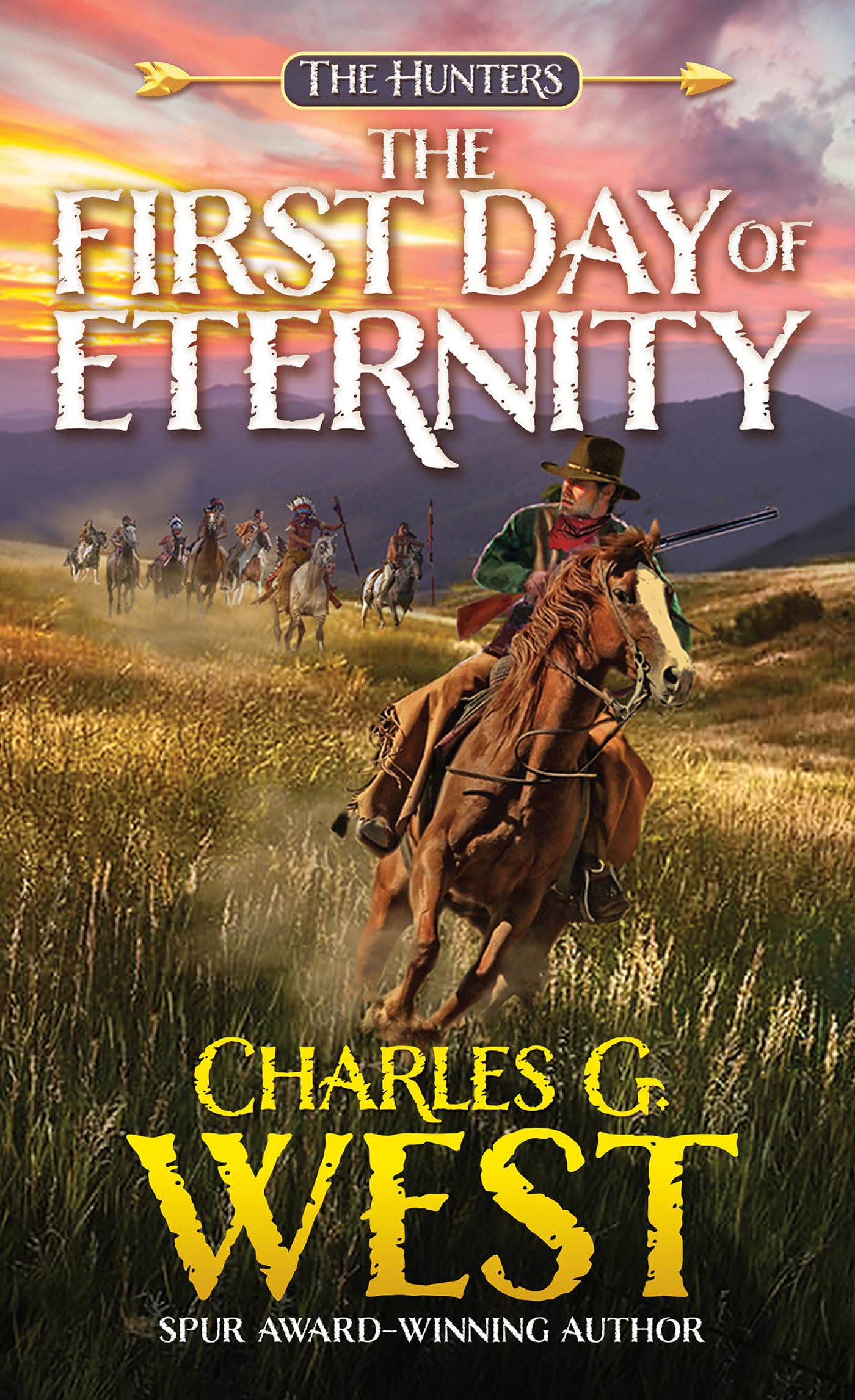 The First Day of Eternity: 2 (The Hunters)
