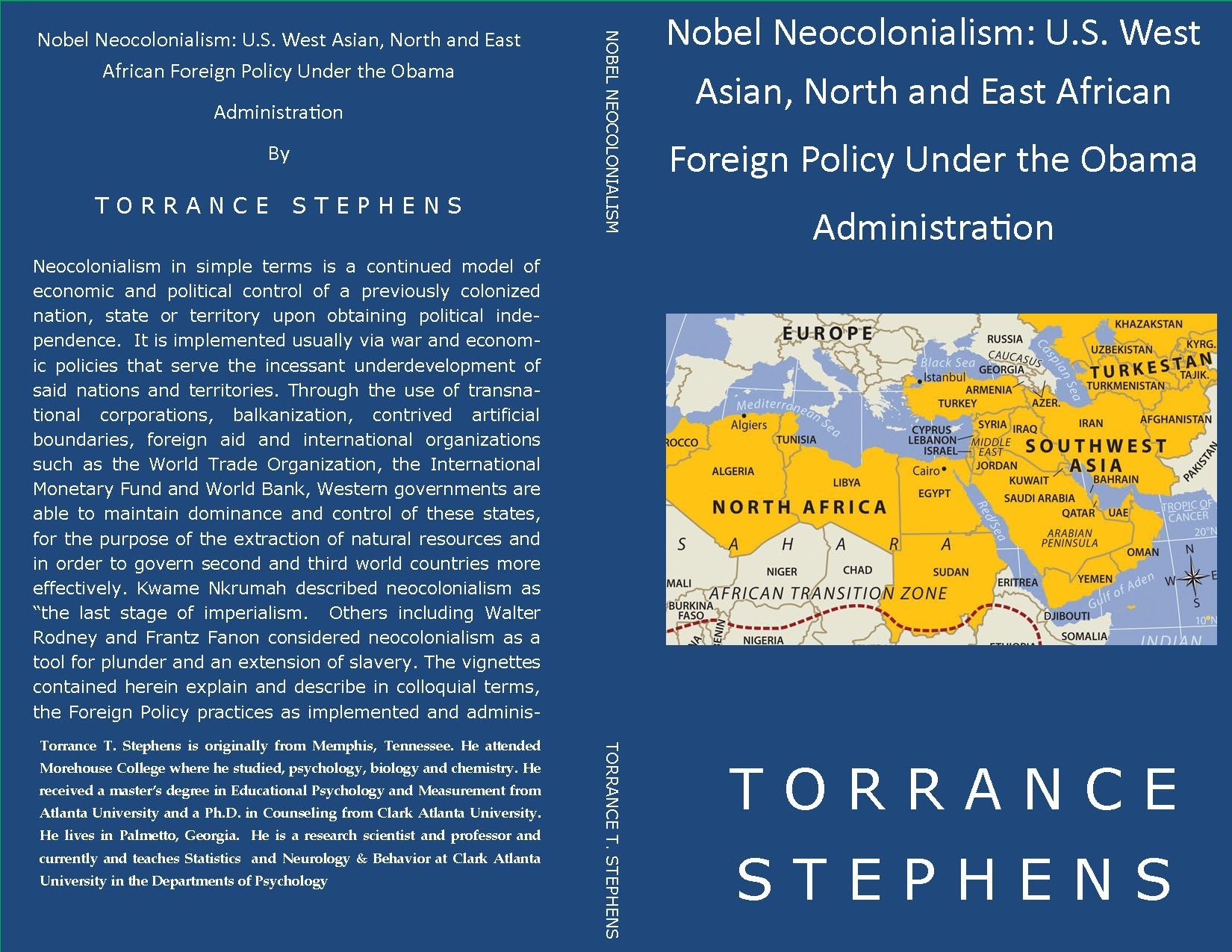 Nobel Neocolonialism: U.S. West Asian, North and East African Foreign Policy Under the Obama Administration