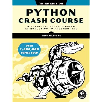 Python Crash Course 3rd Edition A Hands-On Project-Based Introduction to Programming