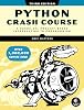 Python Crash Course, 3rd Edition: A Hands-On, Project-Based Introduction to Programming Paperback – January 10, 2023