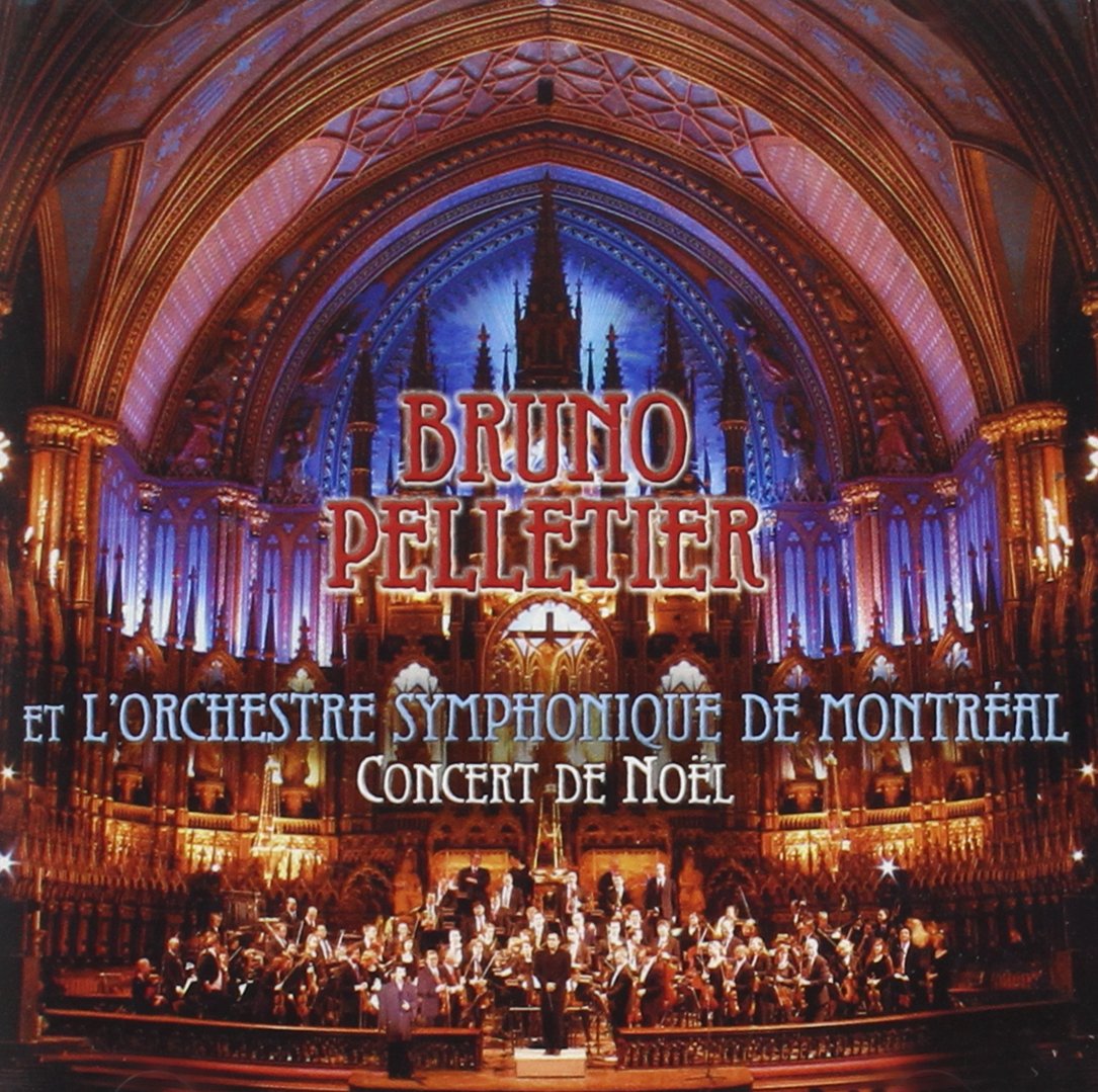Concert de Noël [Audio CD] Bruno Pelletier