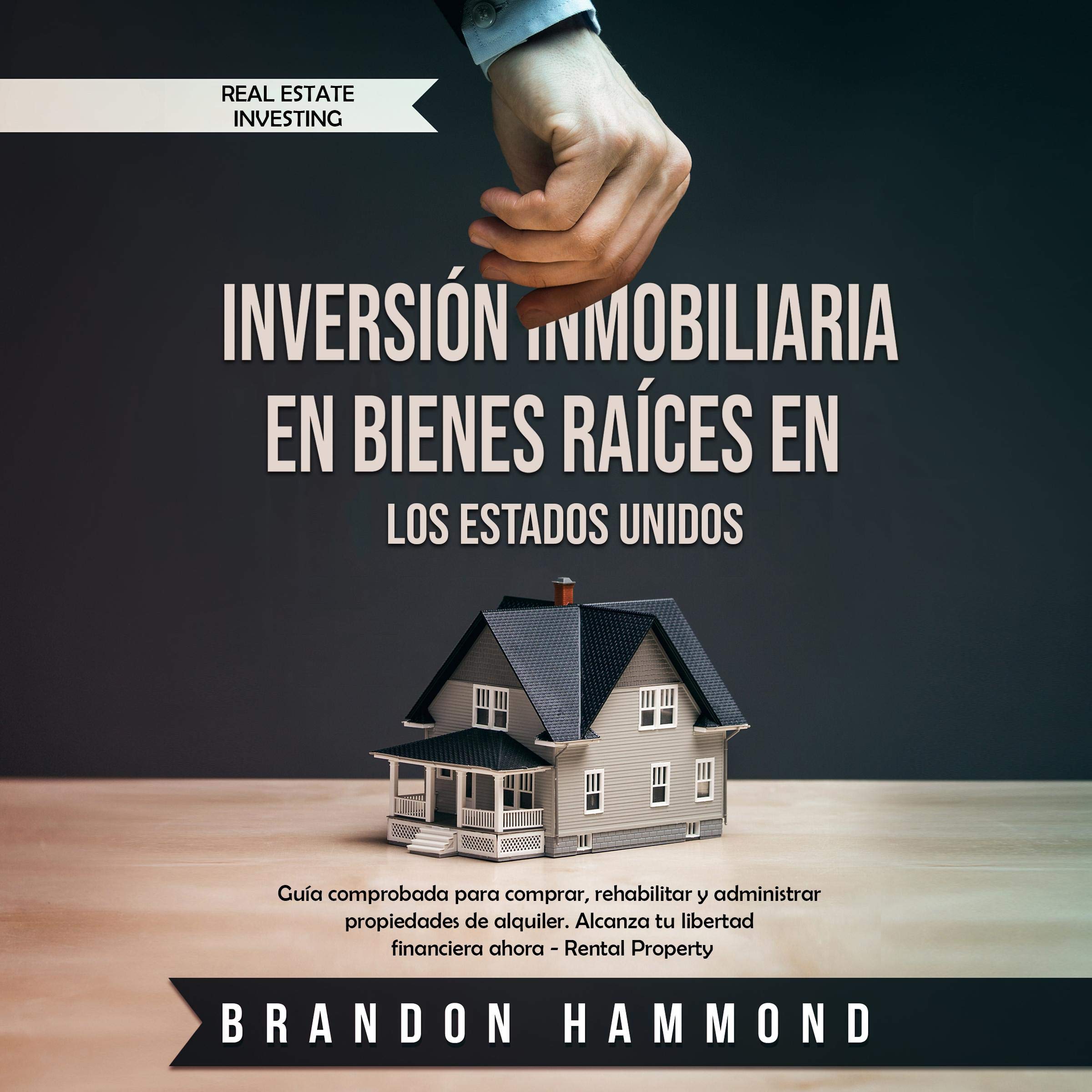 Buy Inversión Inmobiliaria en Bienes Raíces en los Estados Unidos [Real