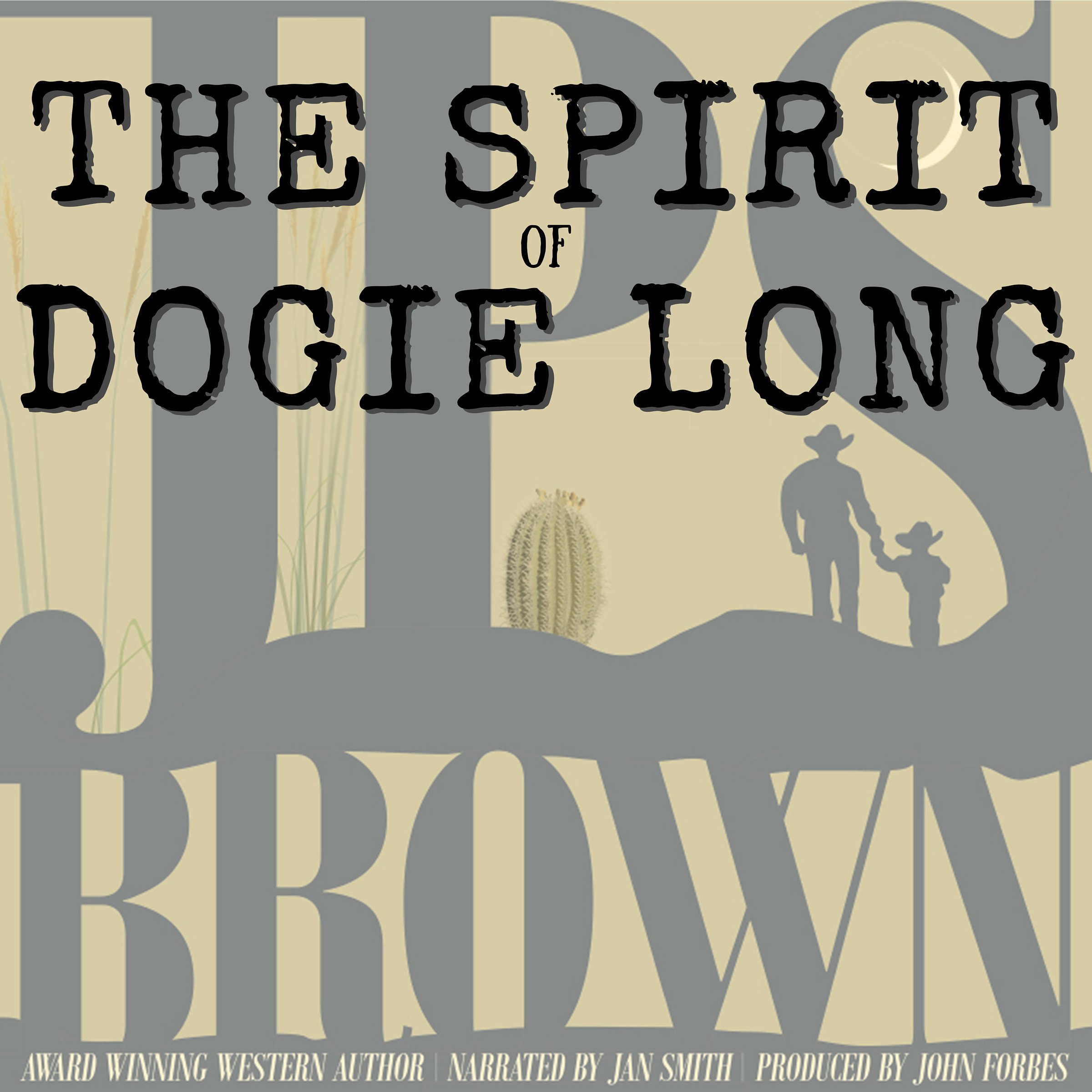 The Spirit of Dogie Long