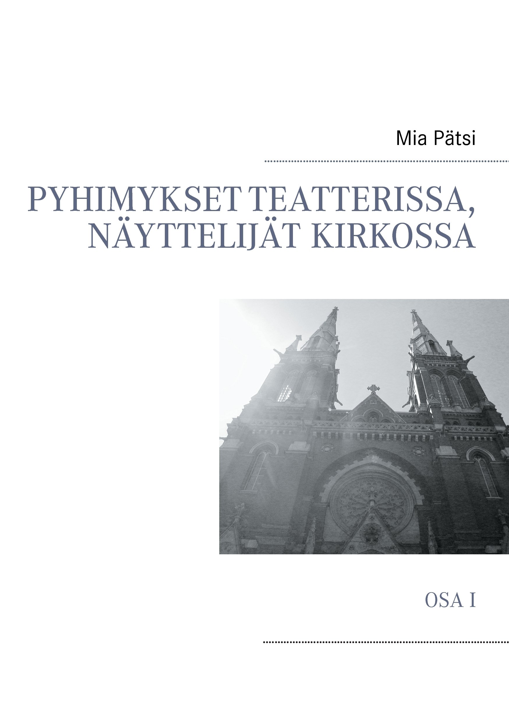 Pyhimykset teatterissa le chef-d'œuvre littéraire finnois à découvrir