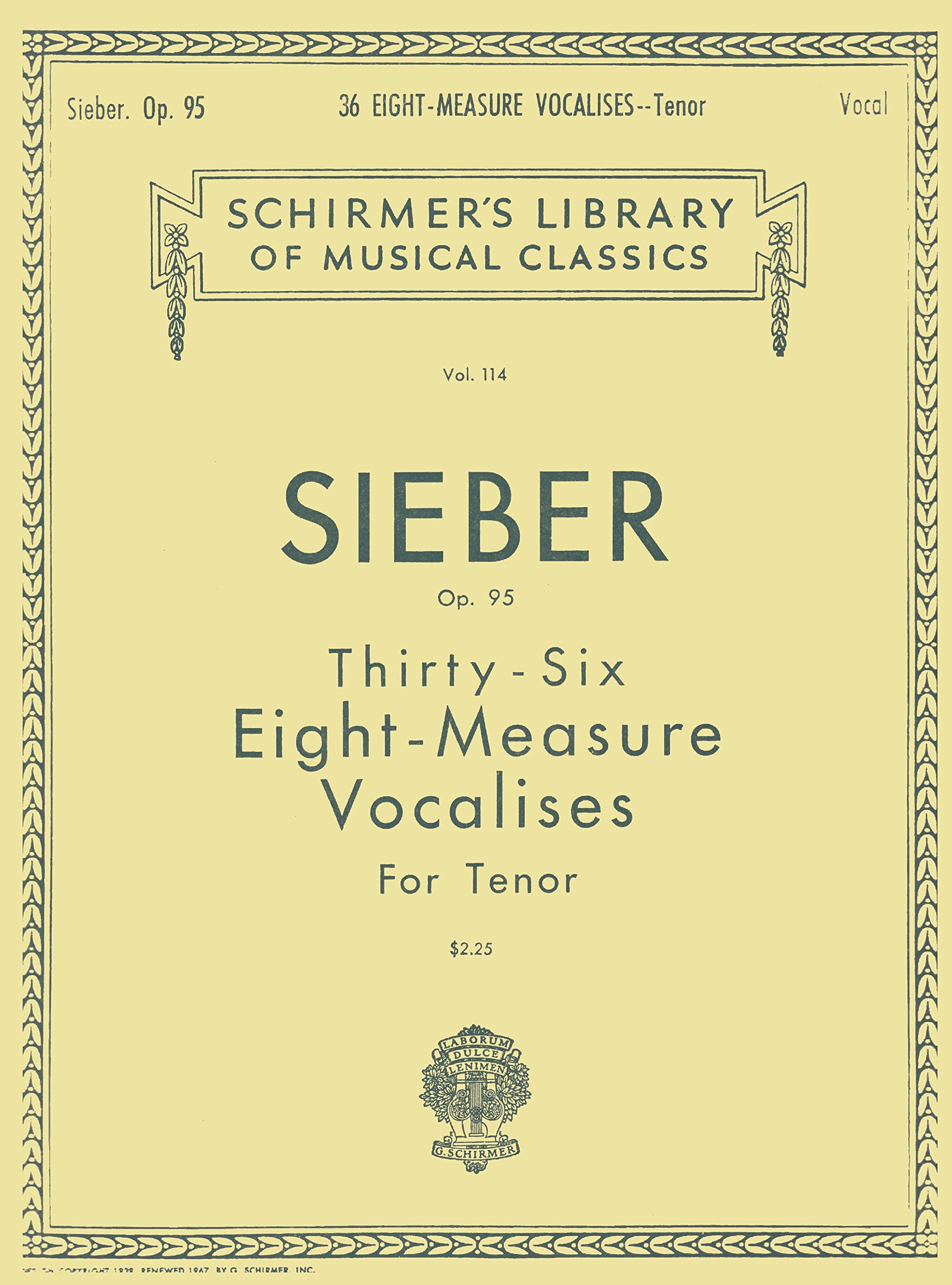 G. Schirmer, Inc. 36 Eight-Measure Vocalises, Op. 95: Library of Classics Volume 114