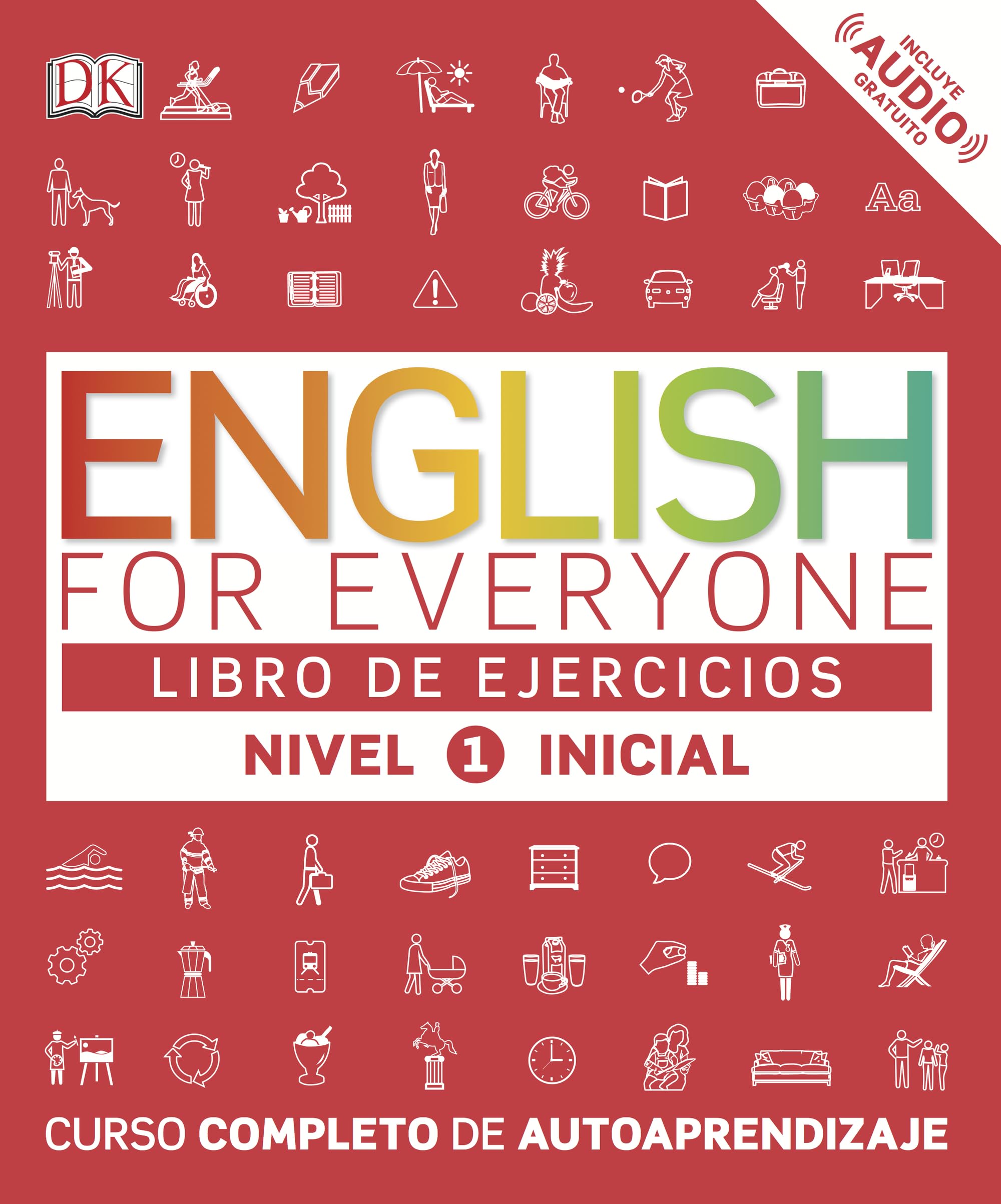 English for everyone (Ed. en español) Nivel Inicial 1 - Libro de ejercicios